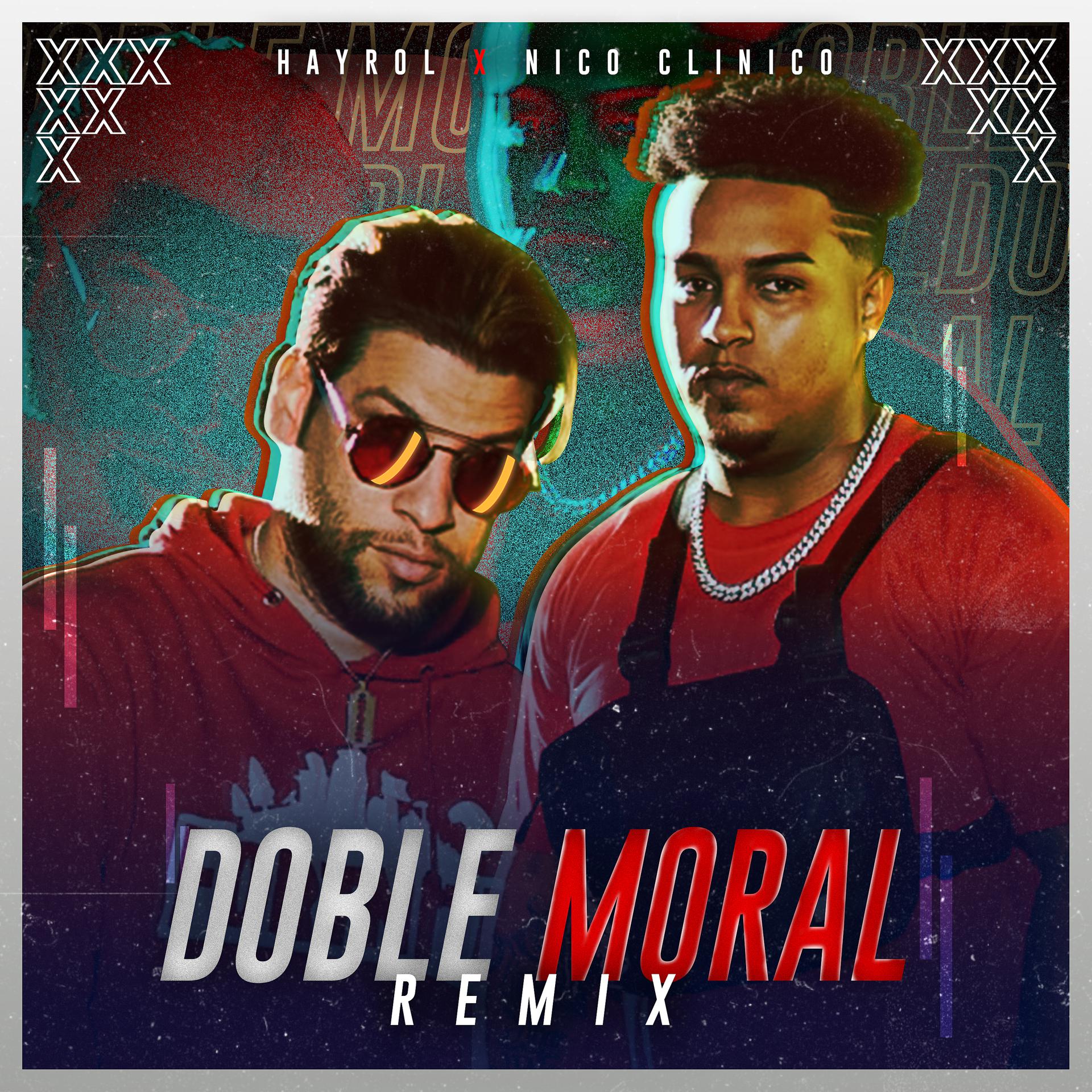 Постер альбома Doble Moral (Remix)