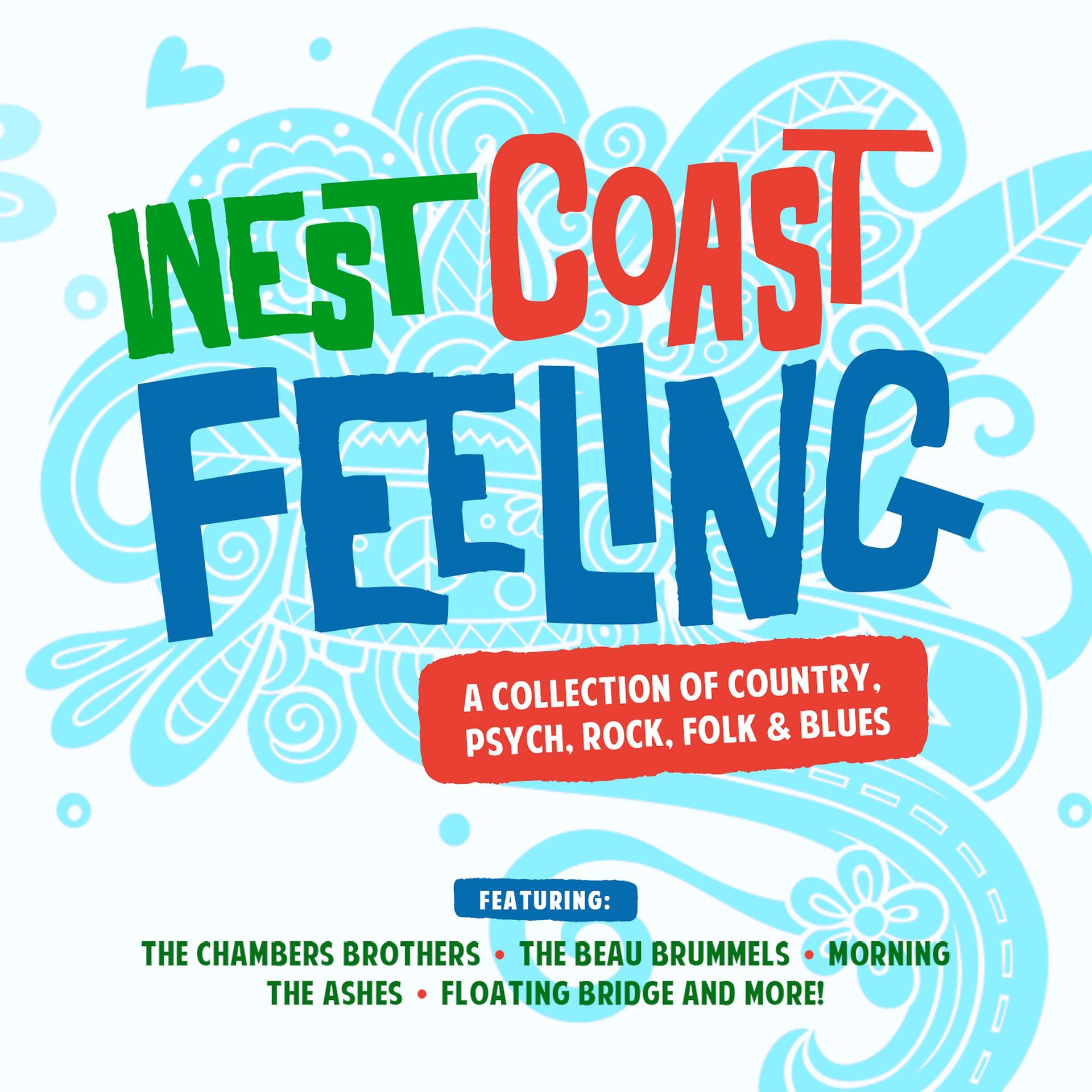 Постер альбома West Coast Feeling - A Collection of Country, Psych, Rock, Folk & Blues