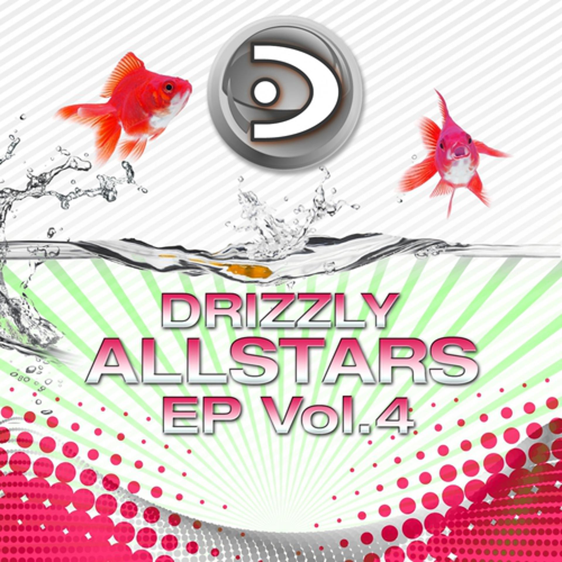 Постер альбома Drizzly Allstars EP Vol.4