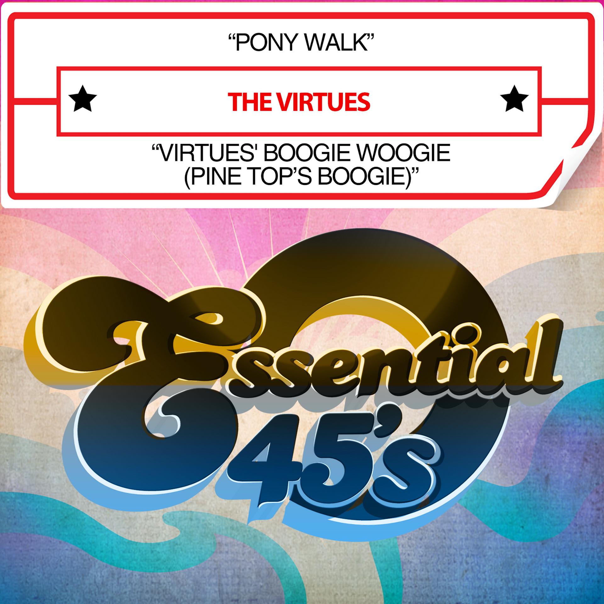 Постер альбома Pony Walk / Virtues' Boogie Woogie (Pine Top's Boogie) [Digital 45]