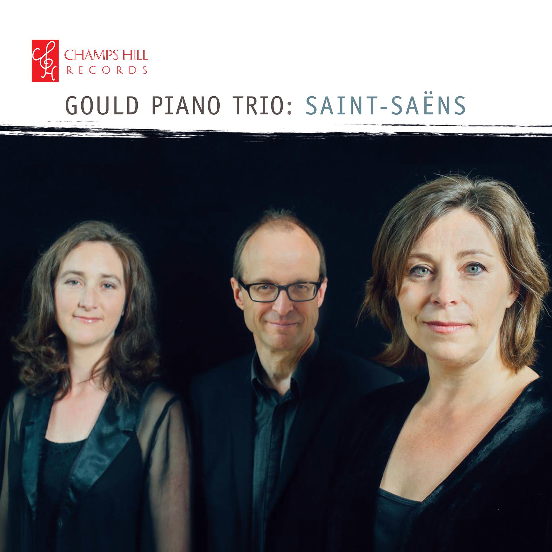 Постер альбома Gould Piano Trio: Saint-Saëns