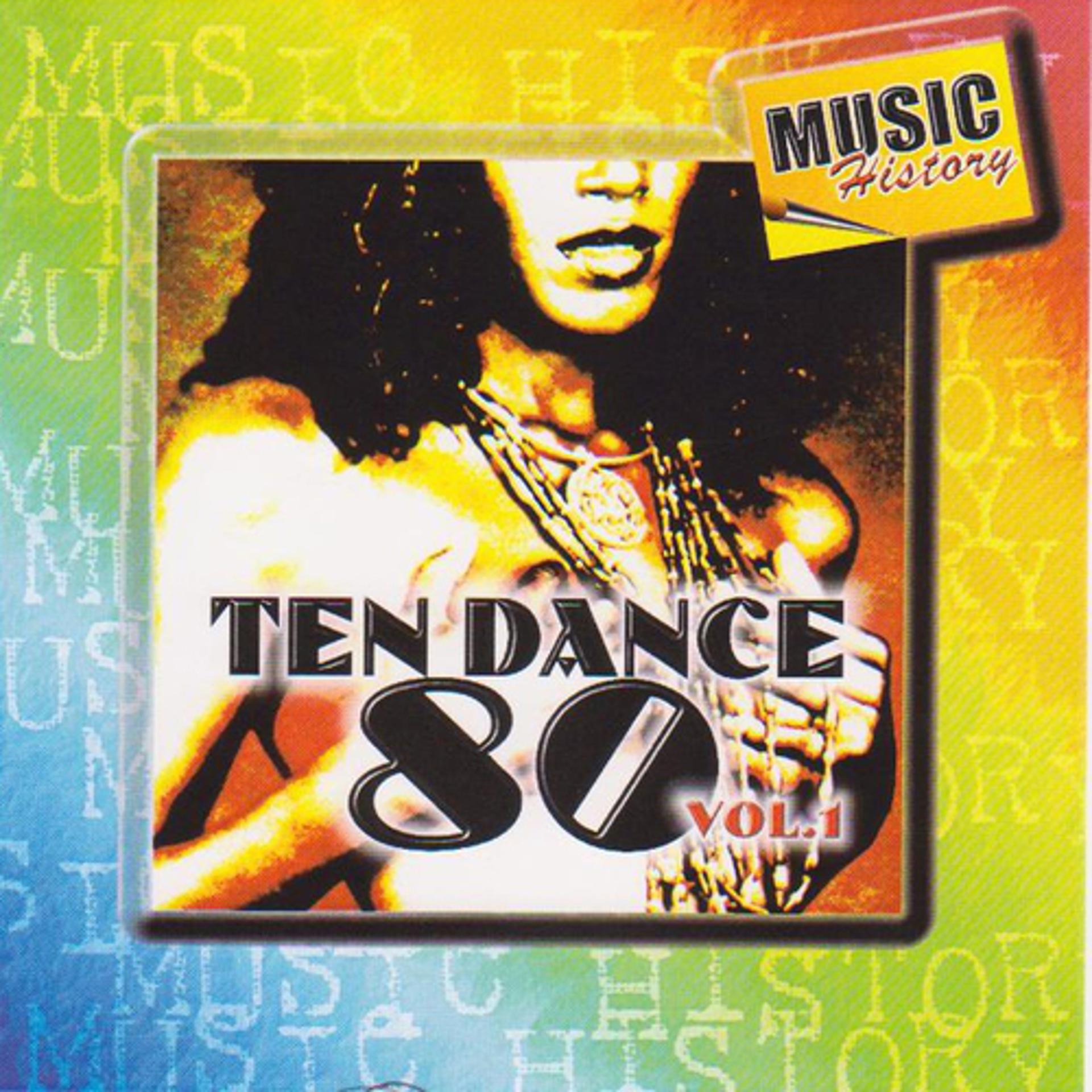 Постер альбома Ten Dance 80, Vol.1