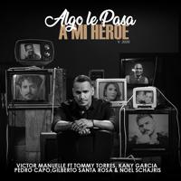 Постер альбома Algo Le Pasa a Mi Héroe 2020 (Un Regalo a Papá)