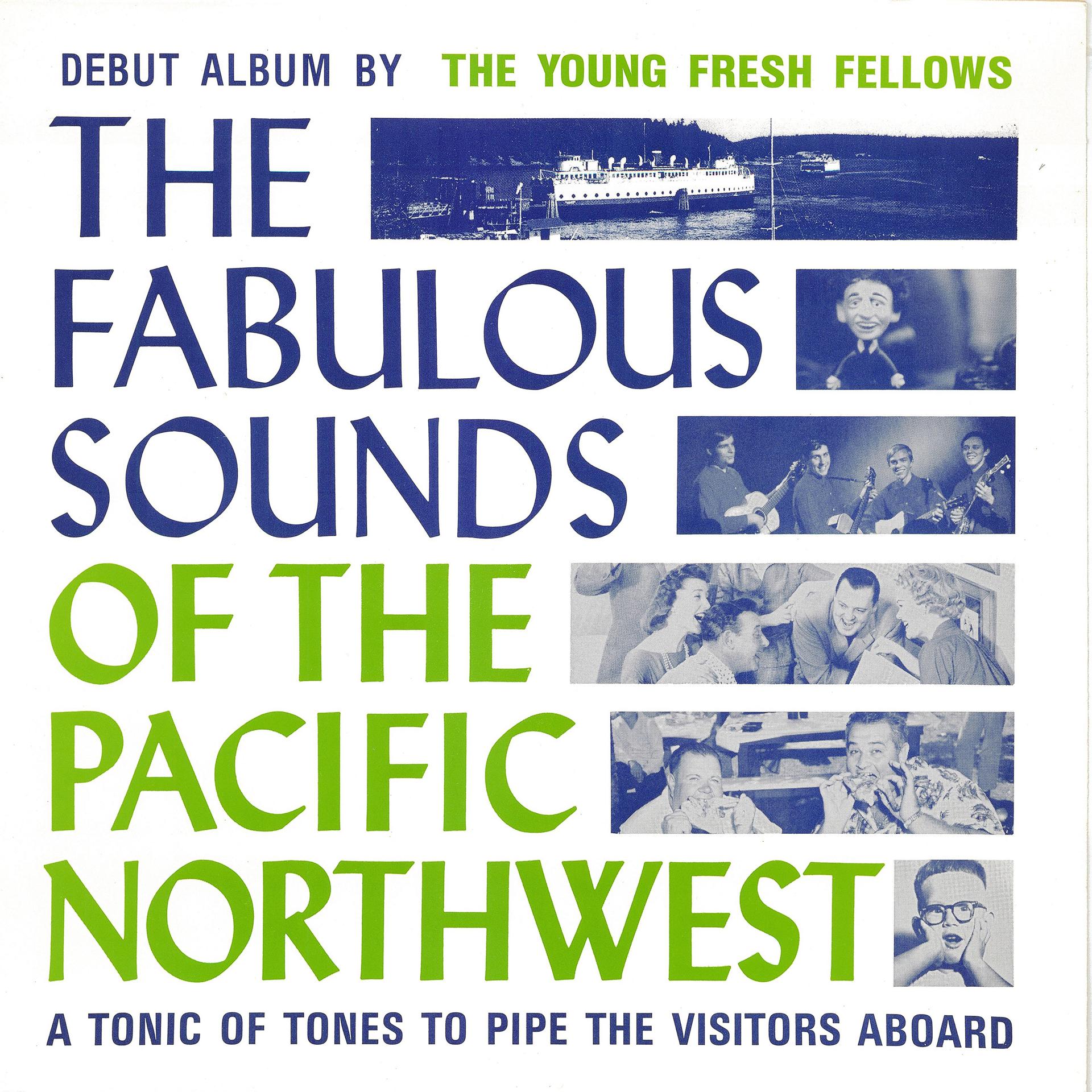 Постер альбома The Fabulous Sounds of the Pacific Northwest