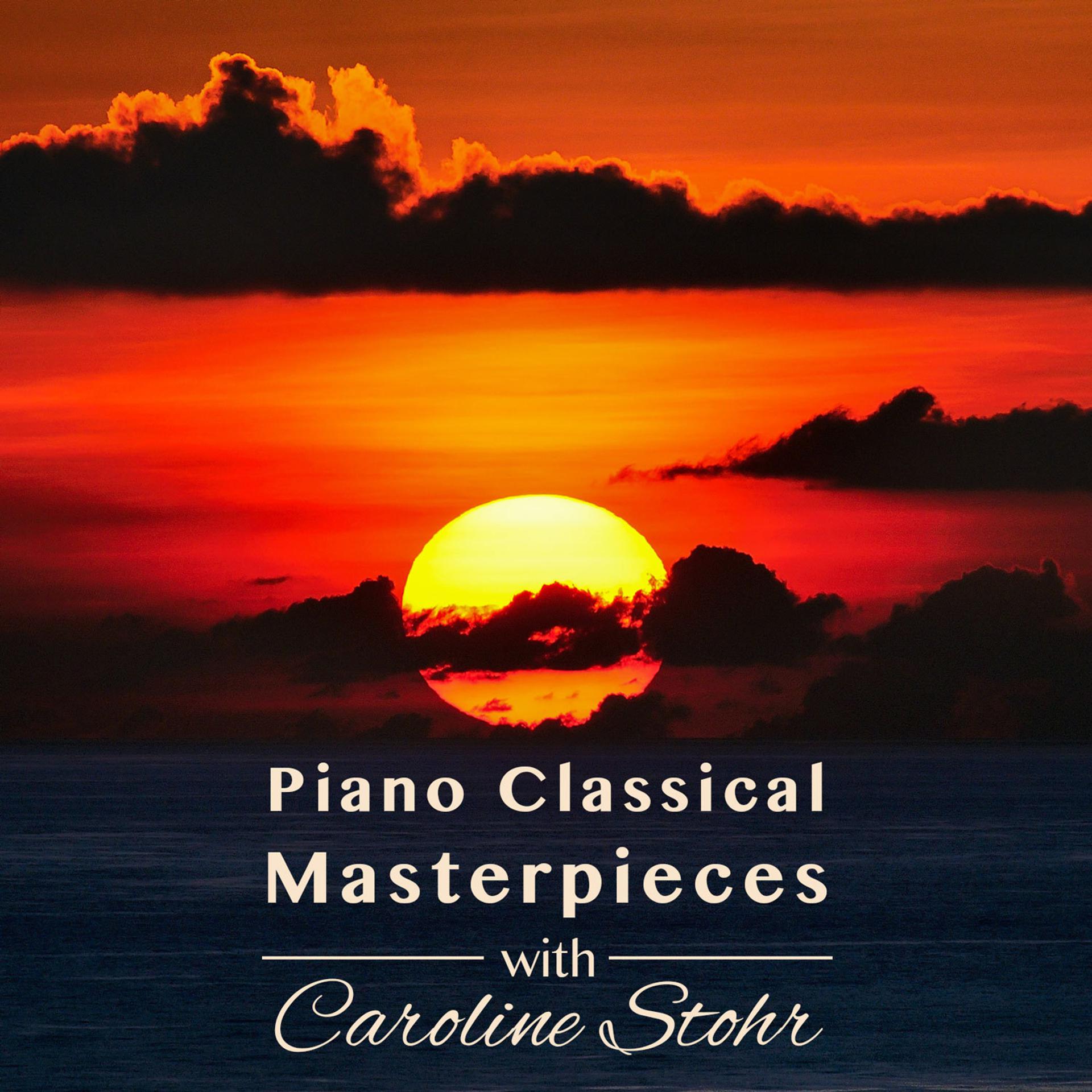 Постер альбома Piano Classical Masterpieces