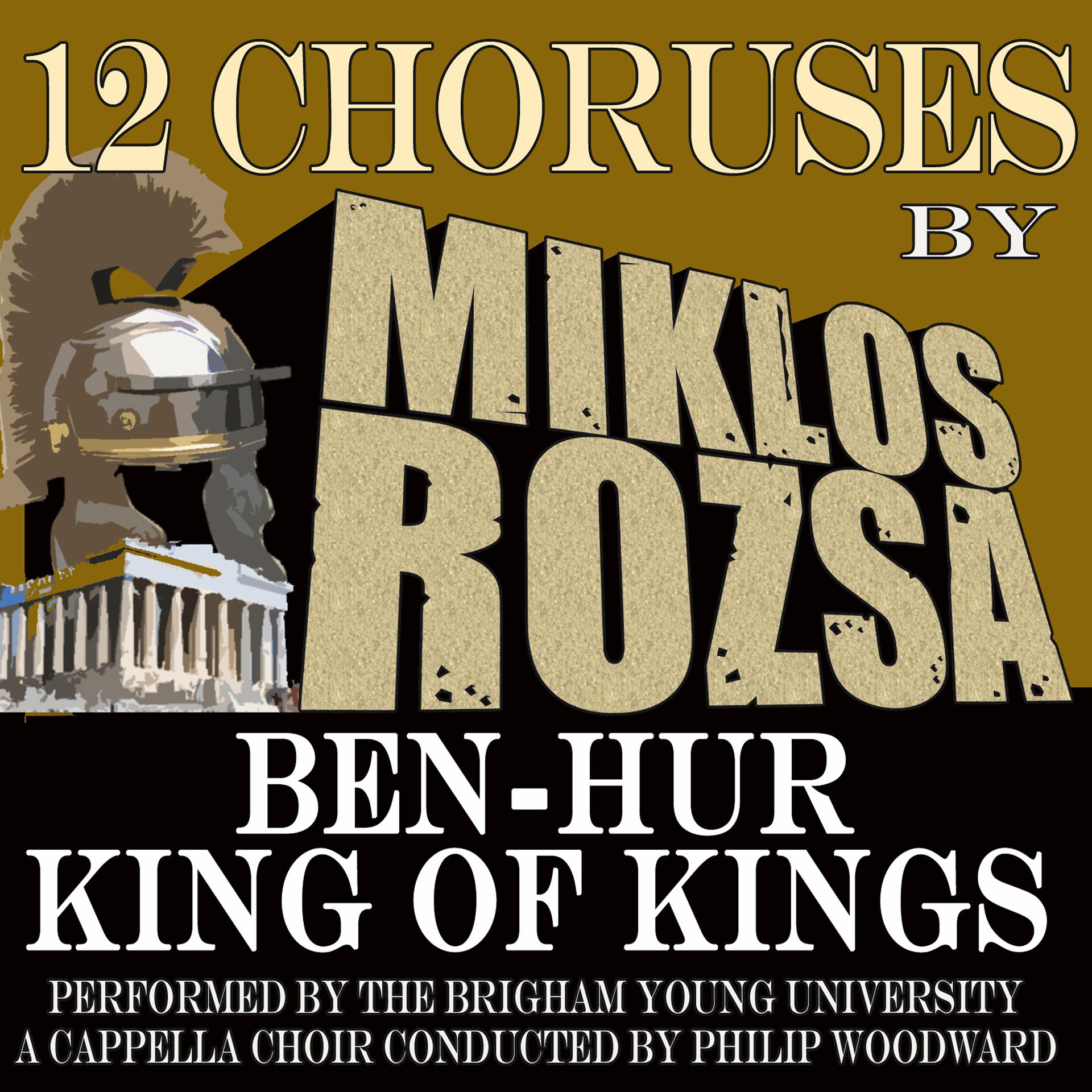 Постер альбома 12 Choruses from Ben Hur and King of Kings