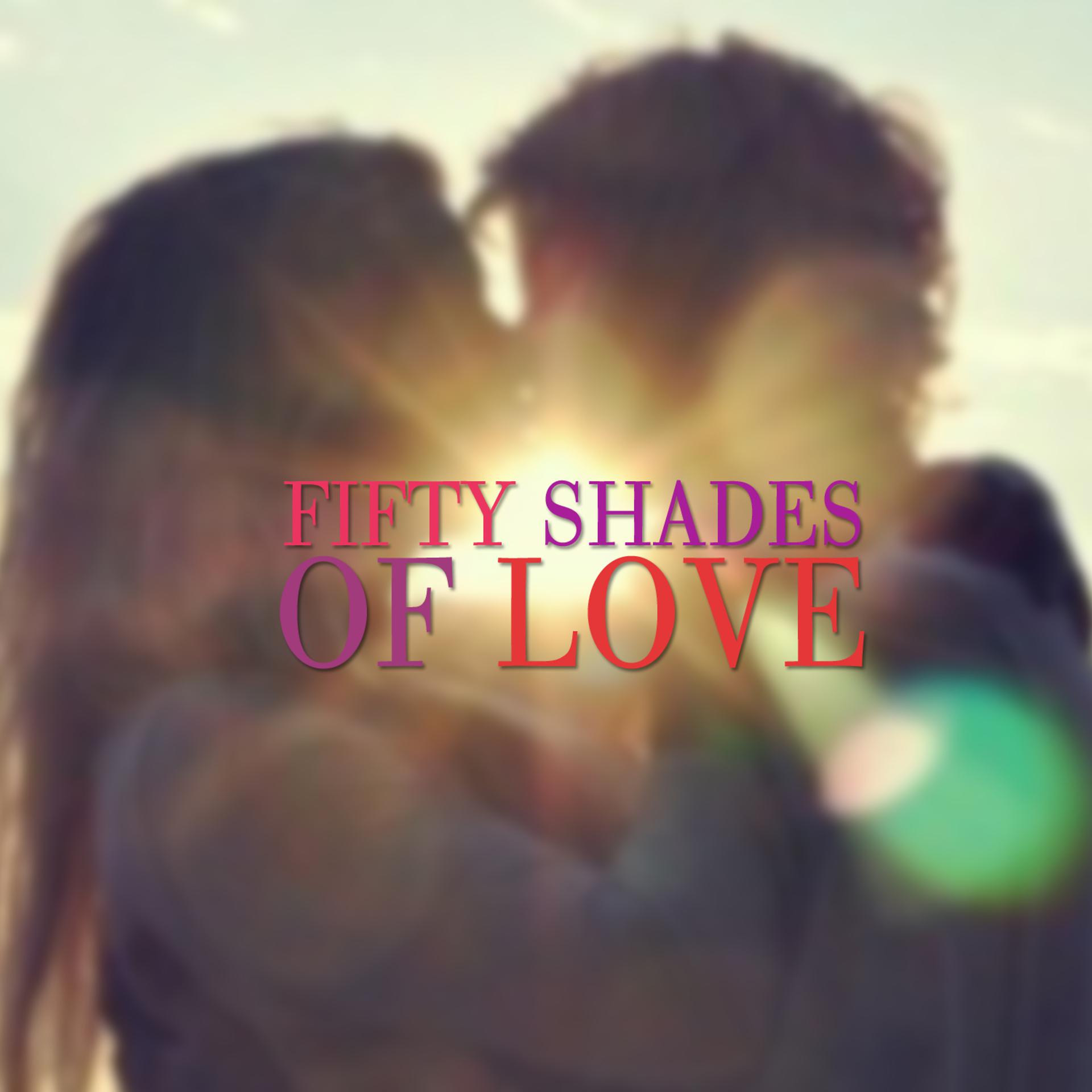 Постер альбома Fifty Shades of Love