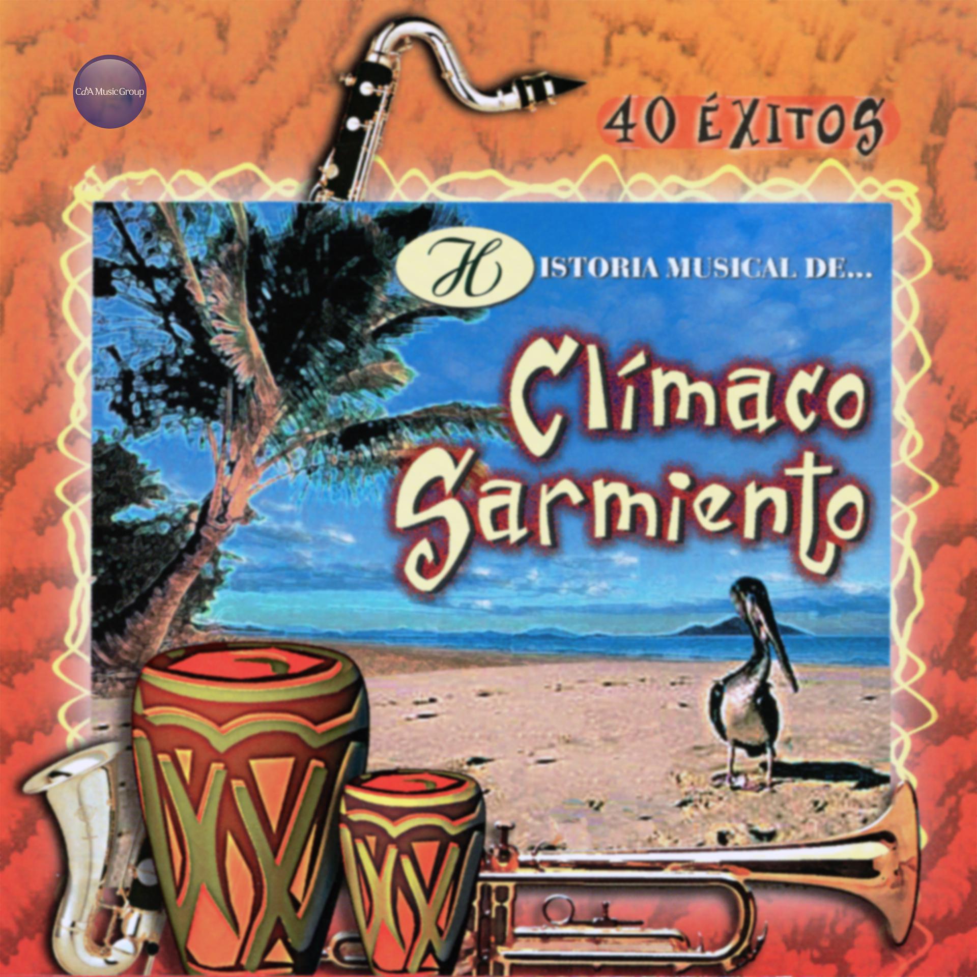 Постер альбома Historia Musical de Clímaco Sarmiento