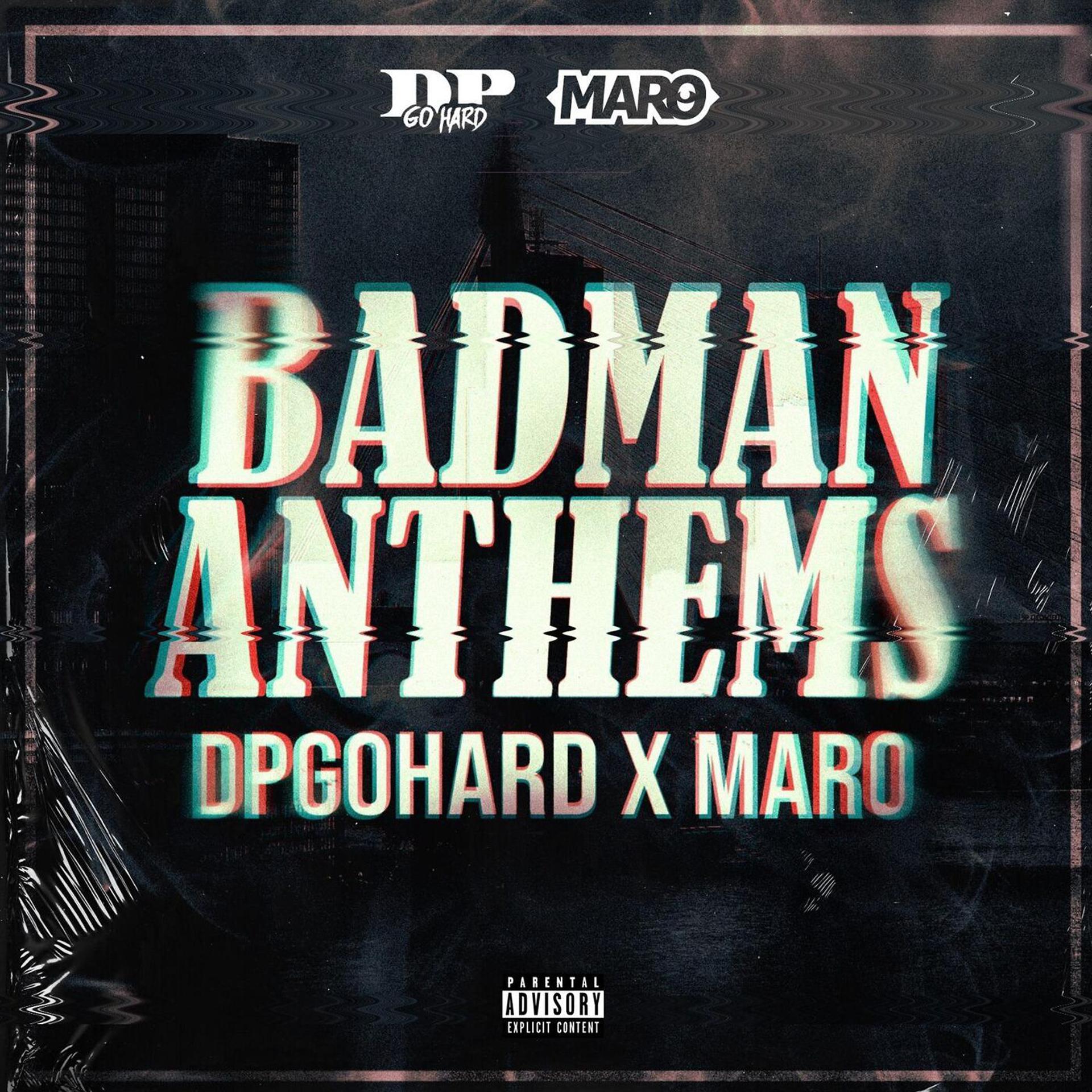 Постер альбома Badman Anthems