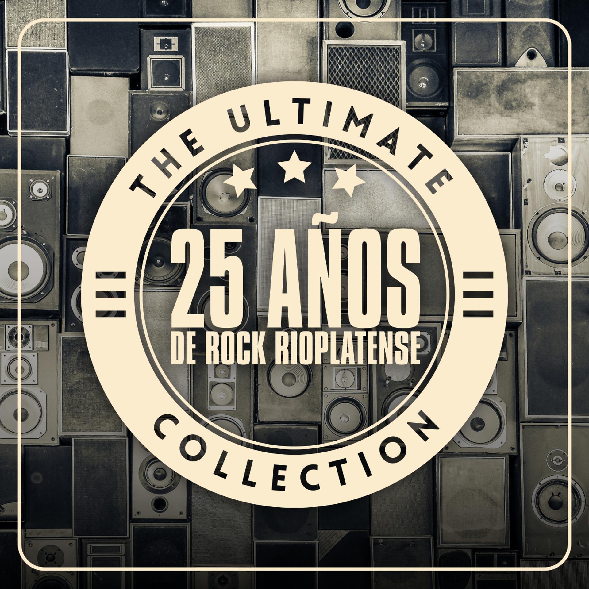 Постер альбома 25 Años de Rock Rioplatense