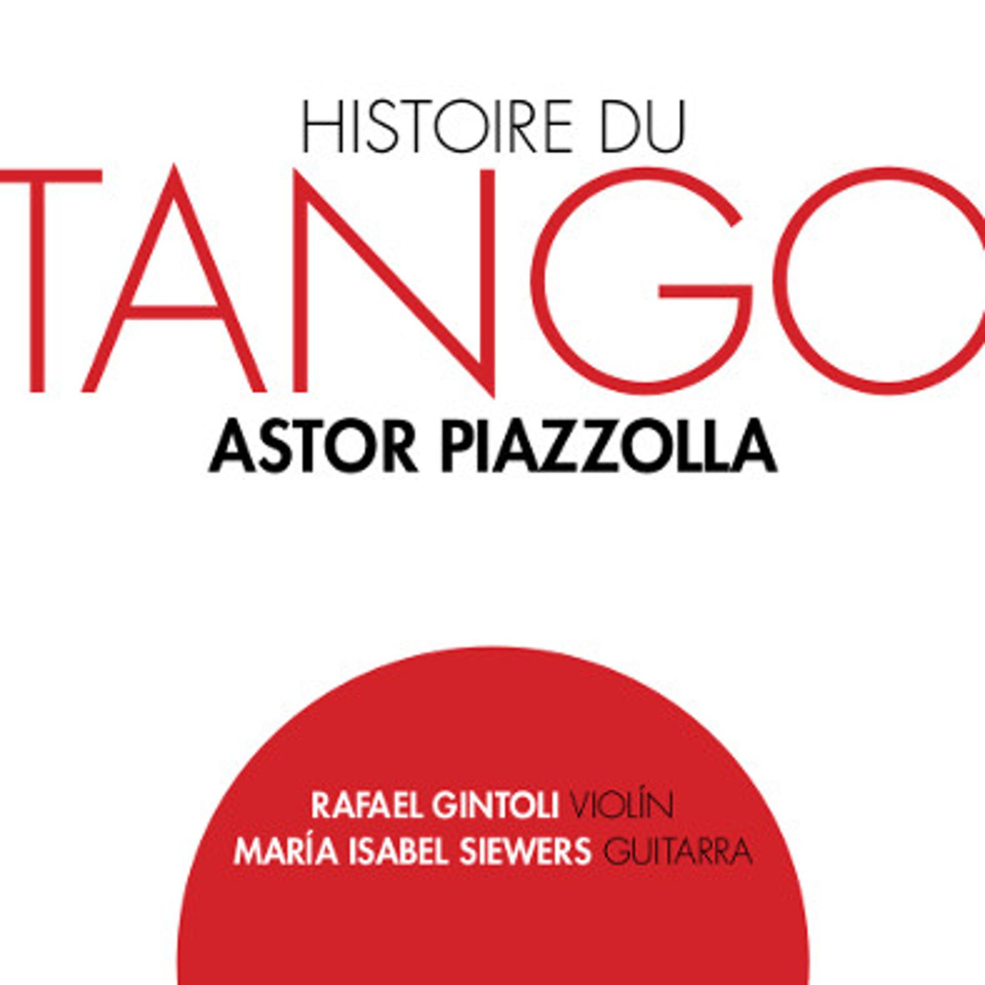 Постер альбома Histoire Du Tango