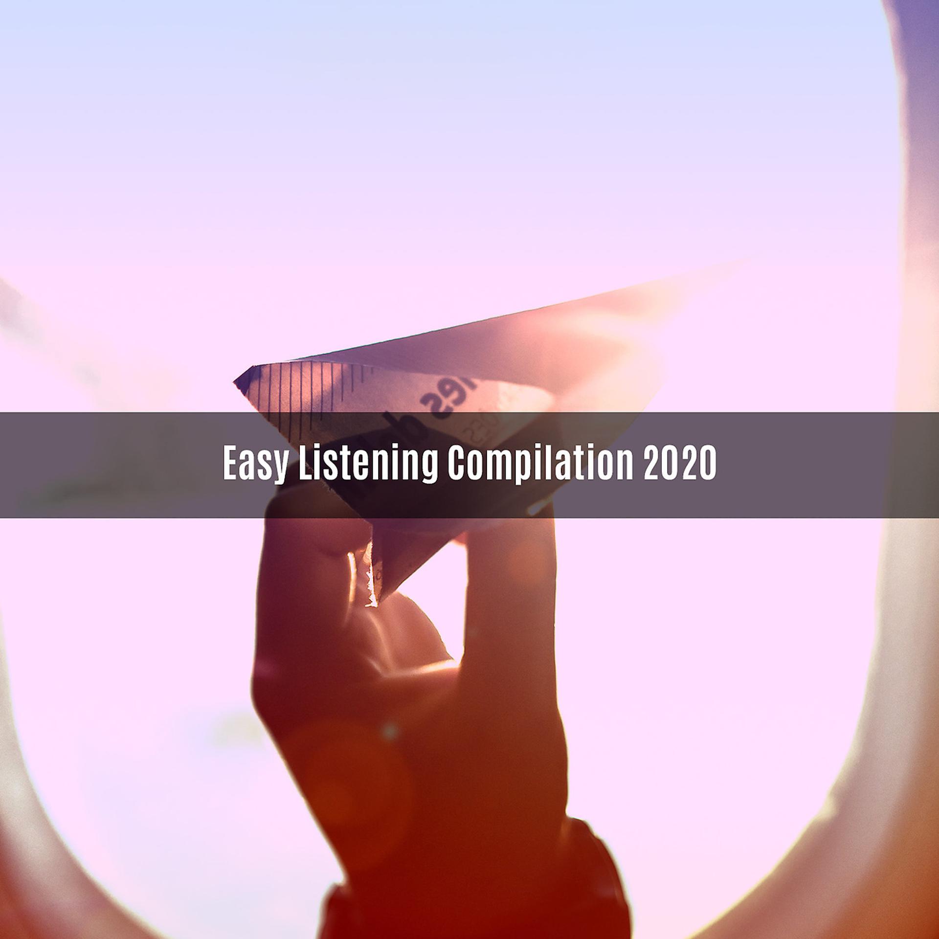 Постер альбома EASY LISTENING COMPILATION 2020