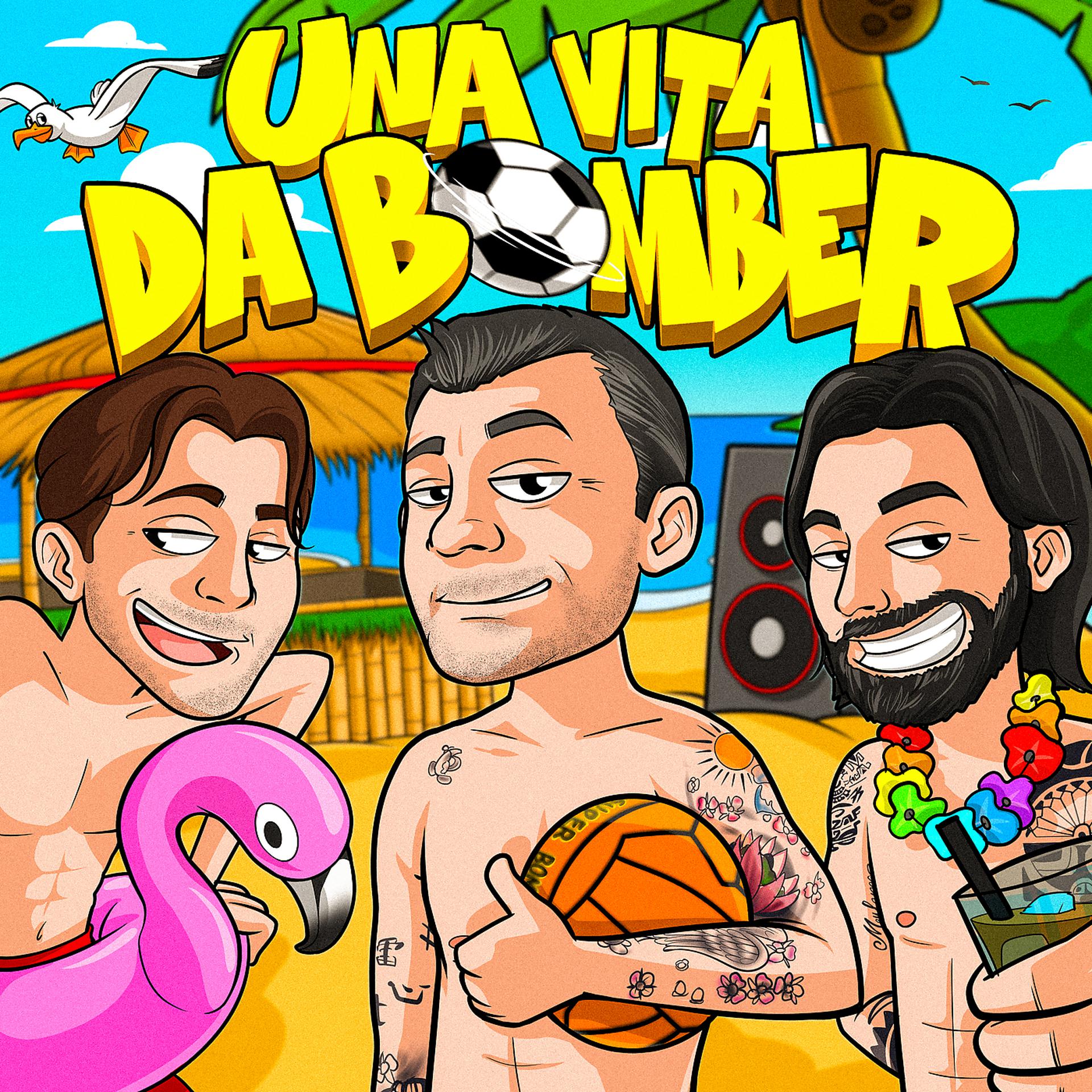 Постер альбома Una vita da Bomber