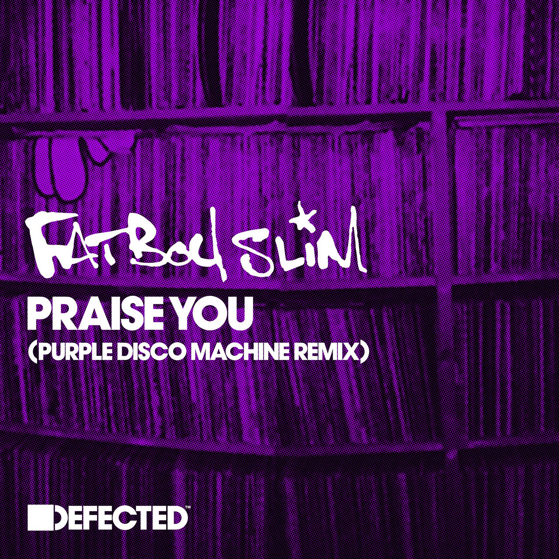 Постер альбома Praise You (Purple Disco Machine Remix)