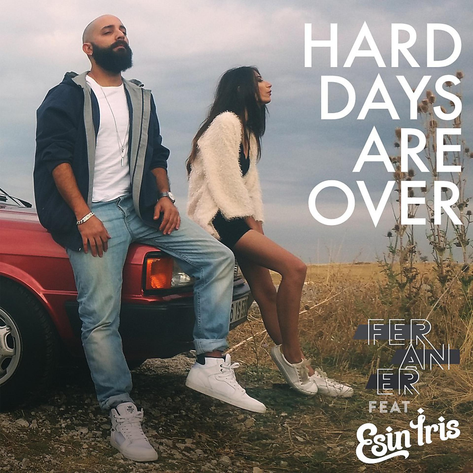 Постер альбома Hard Days Are over Ugur Celik Remix (Ugur Celik Remik)