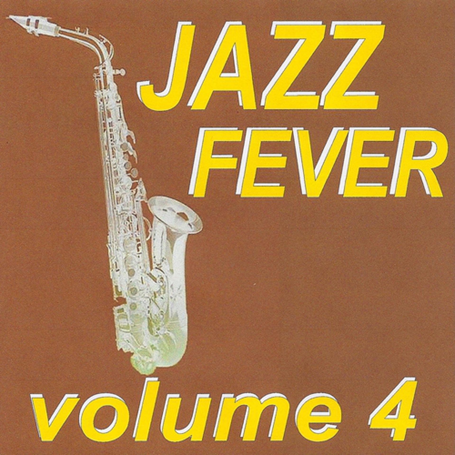 Постер альбома Jazz fever volume 4