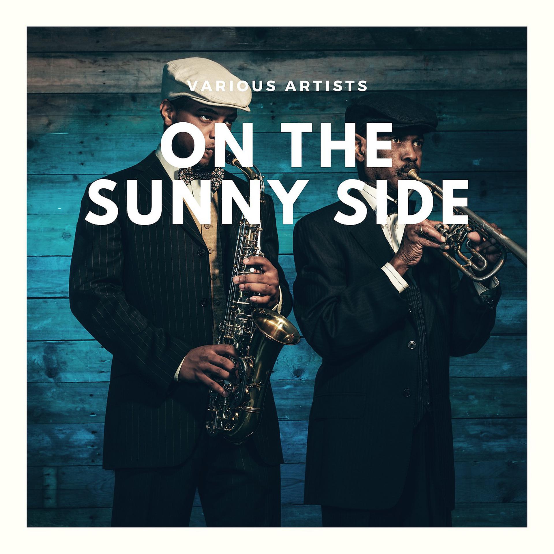 Постер альбома On the Sunny Side