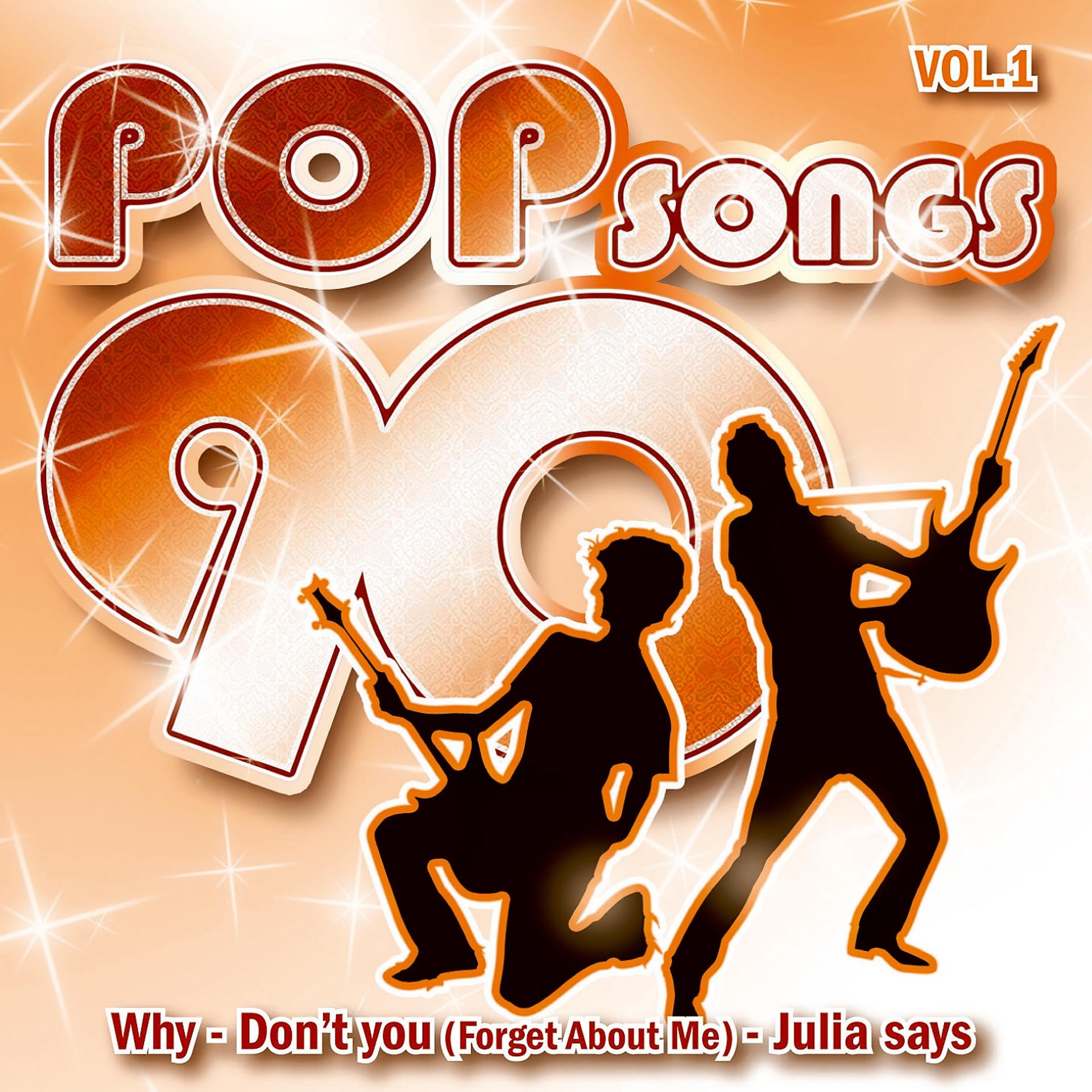 Постер альбома Pop Songs 90, Vol. 1