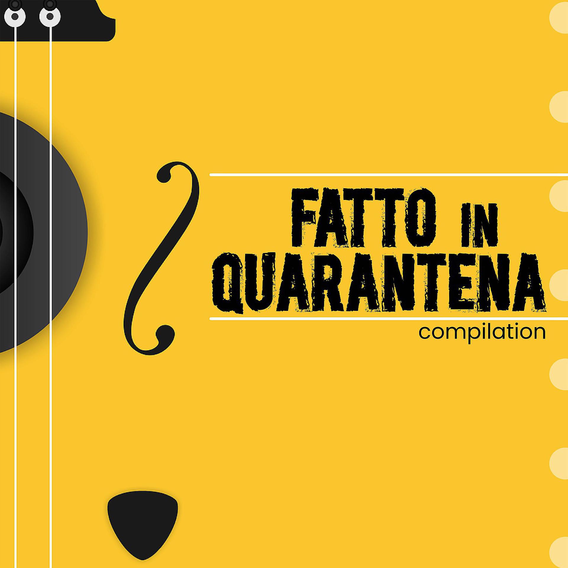 Постер альбома Fatto in Quarantena