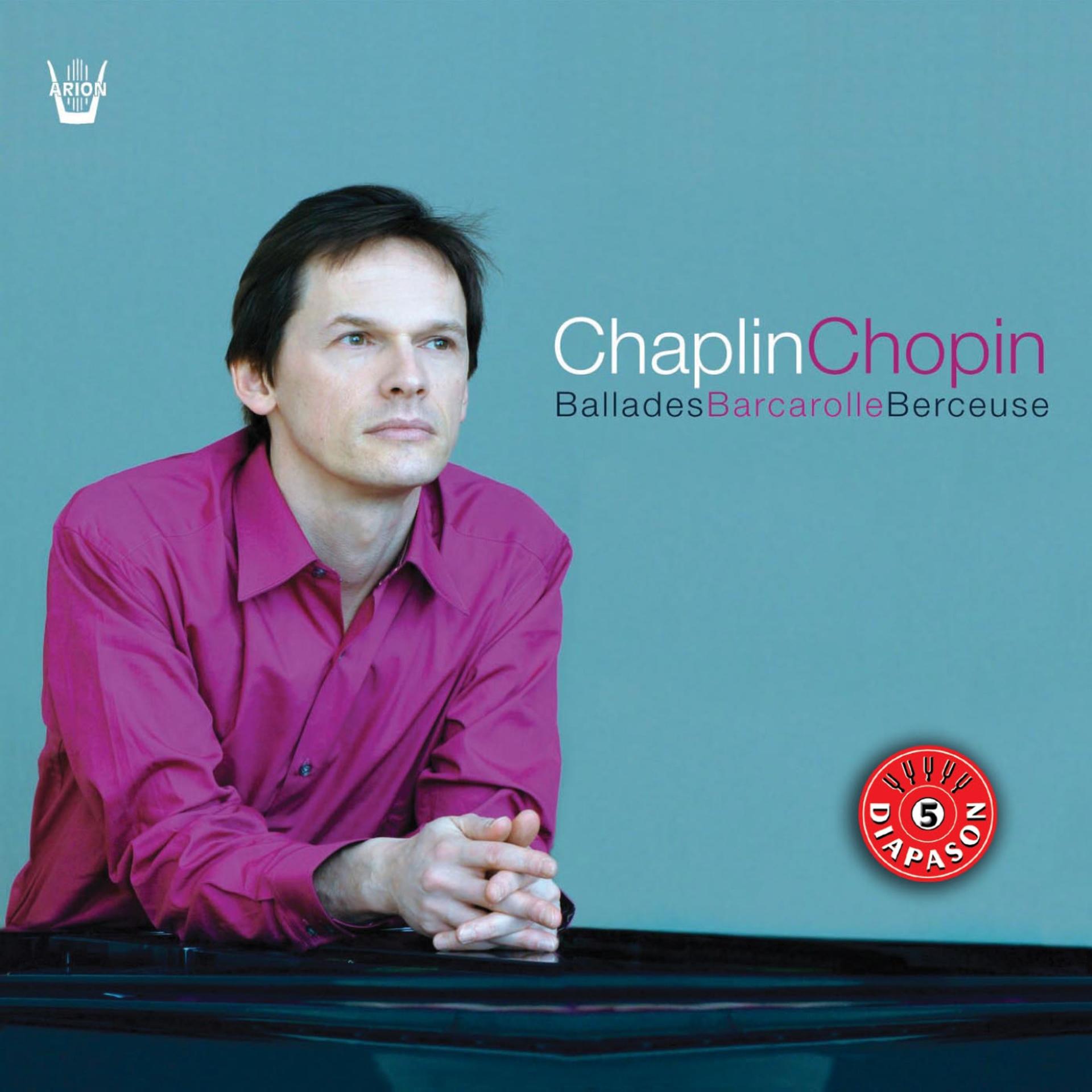 Постер альбома Chopin : Ballade  Tarentelle  Berceuse...