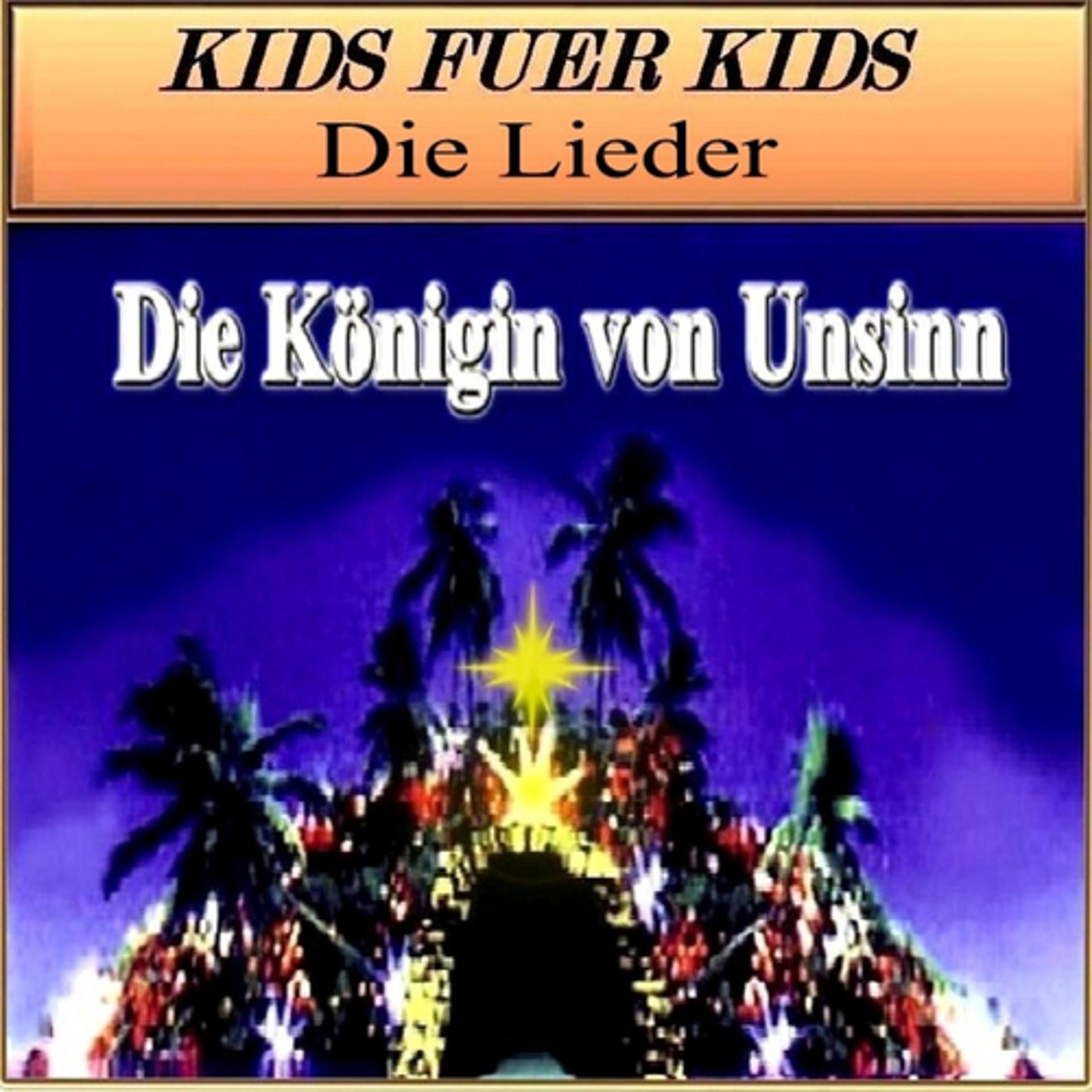 Постер альбома Die Koenigin Von Unsinn