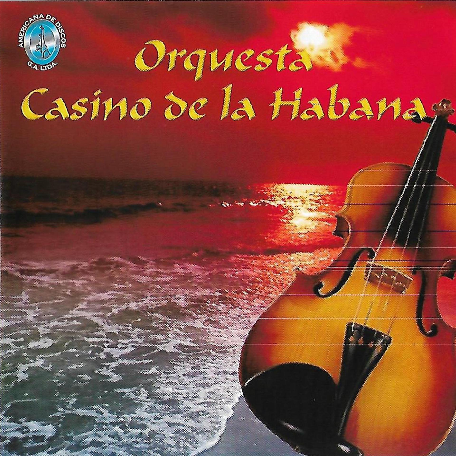 Постер альбома Orquesta Casino de la Habana