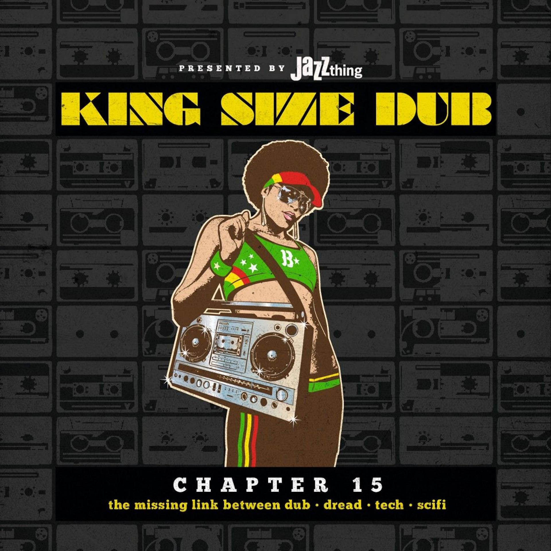 Постер альбома King Size Dub - Chapter 15