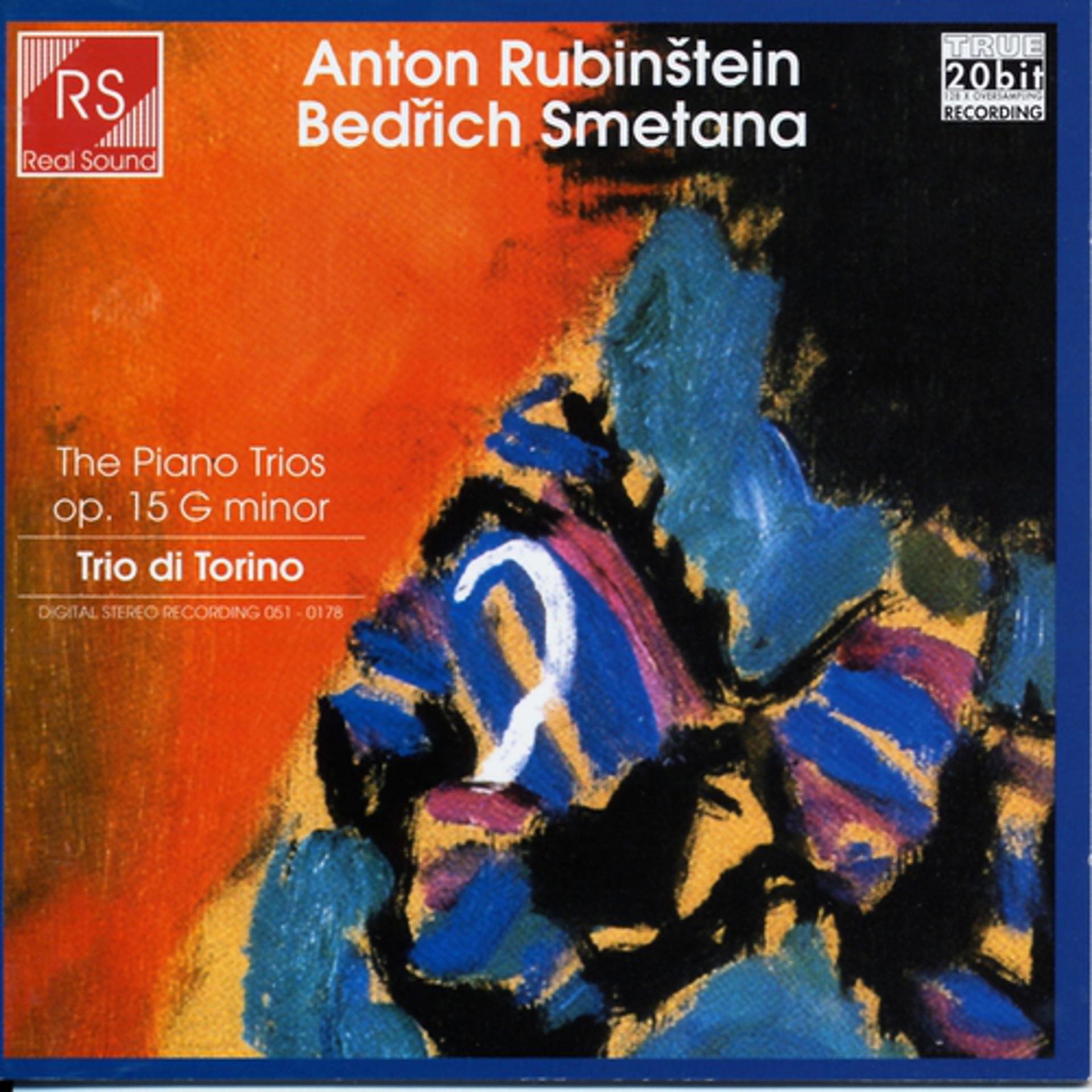 Постер альбома Anton Rubinstein and Bedrich Smetana : the Piano Trios In G Minor, Op. 15