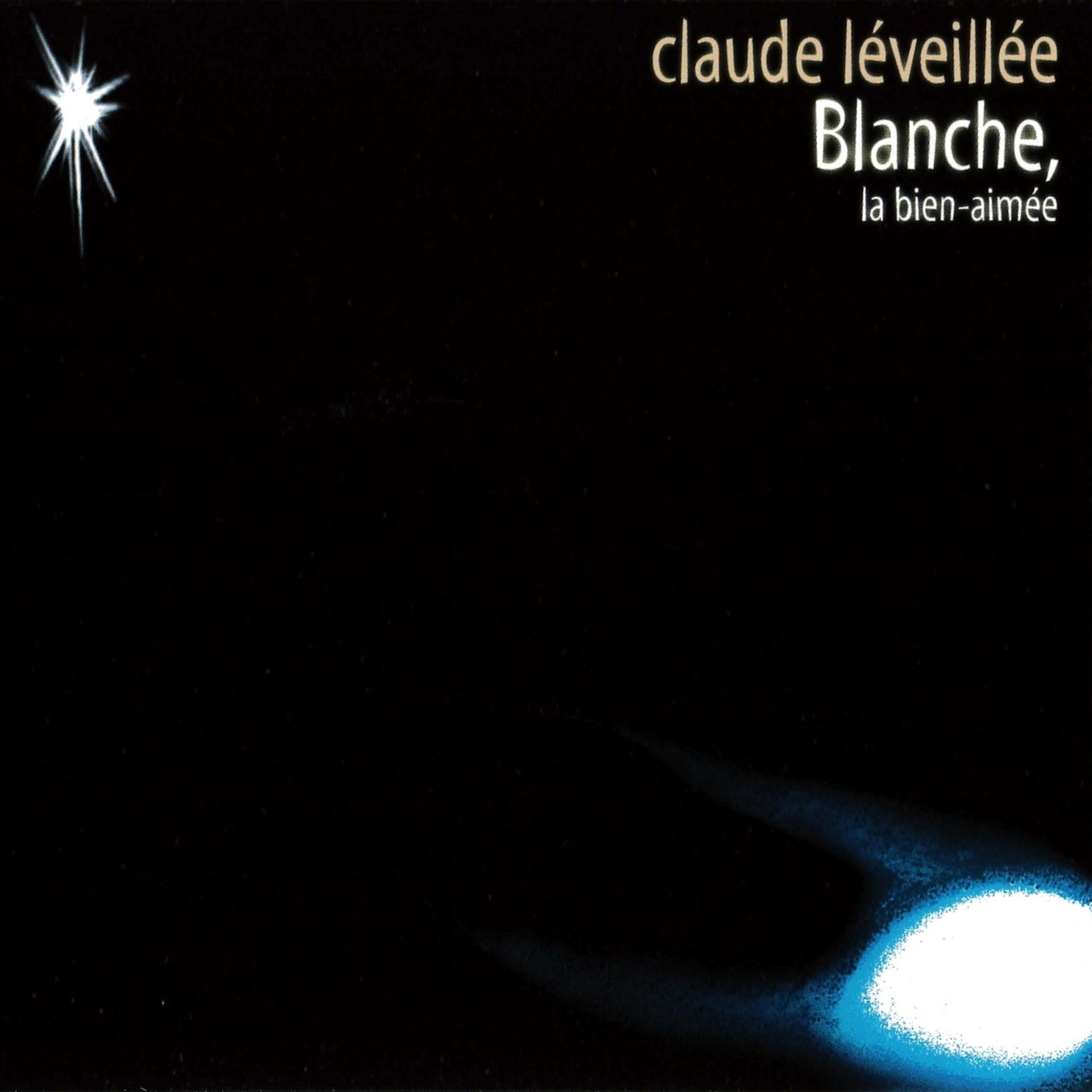 Постер альбома Blanche, la bien-aimée