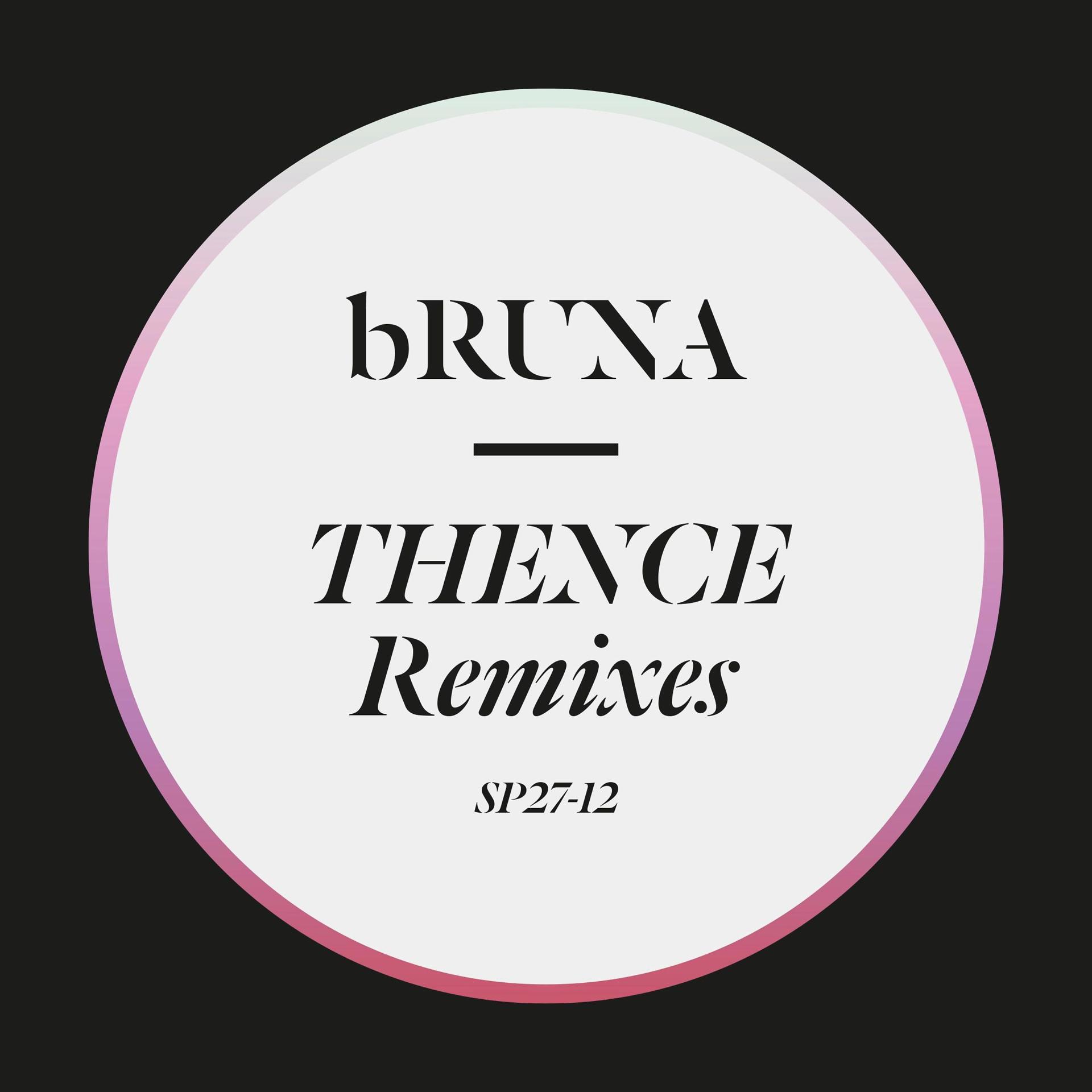 Постер альбома Thence Remixes