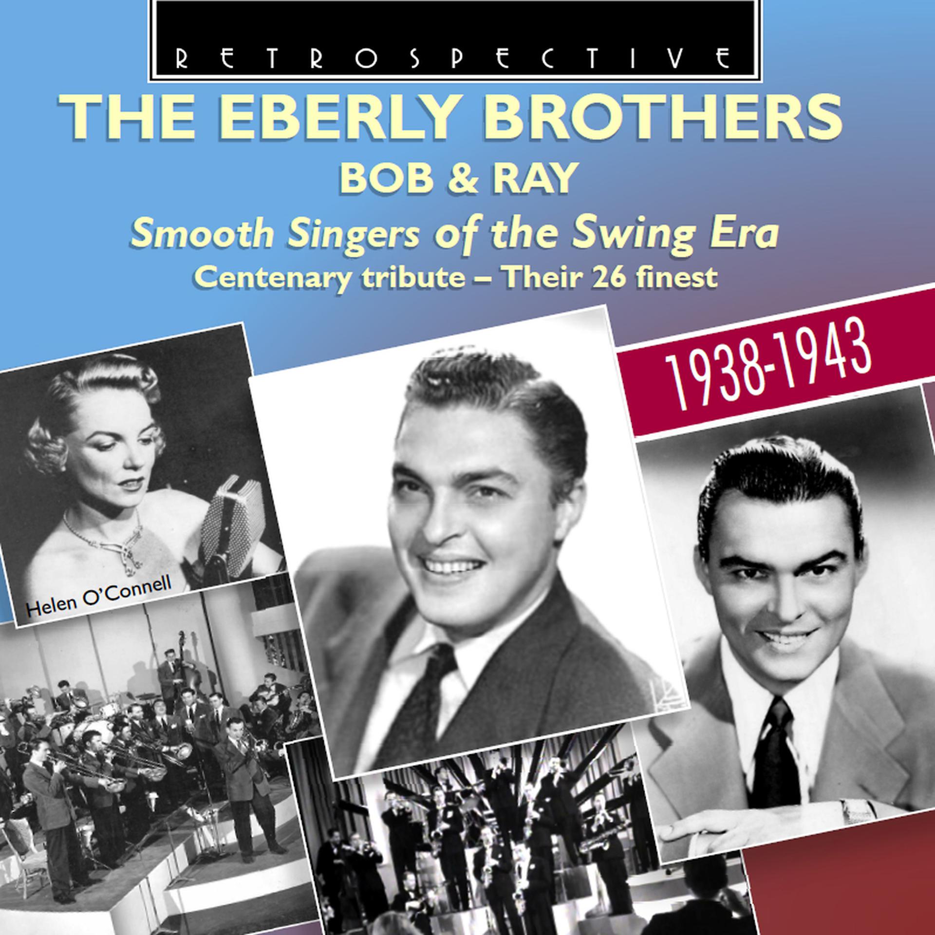 Постер альбома The Eberly Brothers: Smooth Singers of the Swing Era