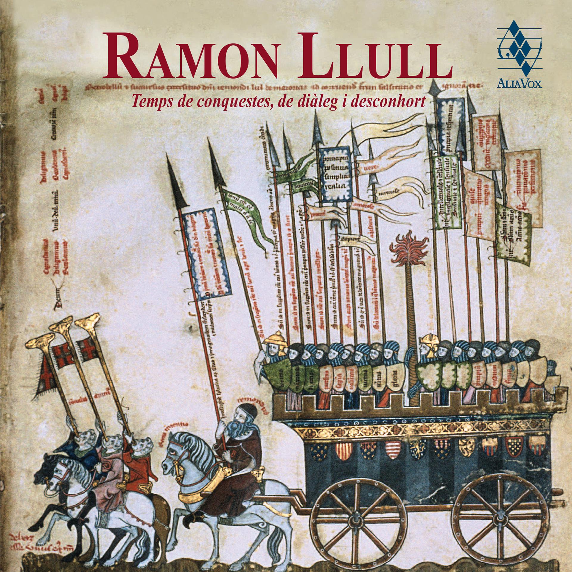 Постер альбома Ramon Llull, temps de conquestes, de diàleg i desconhort