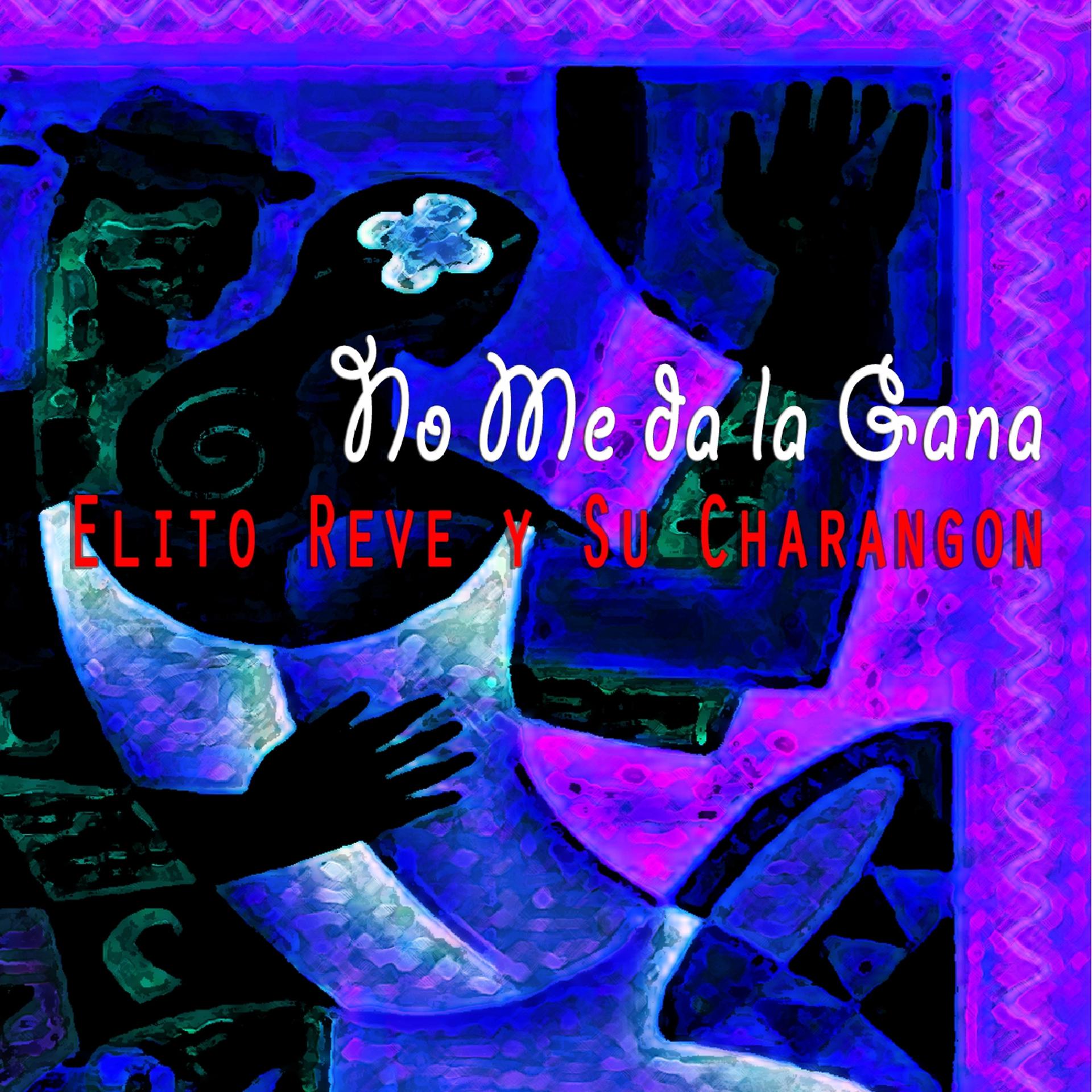 Постер альбома No Me da la Gana