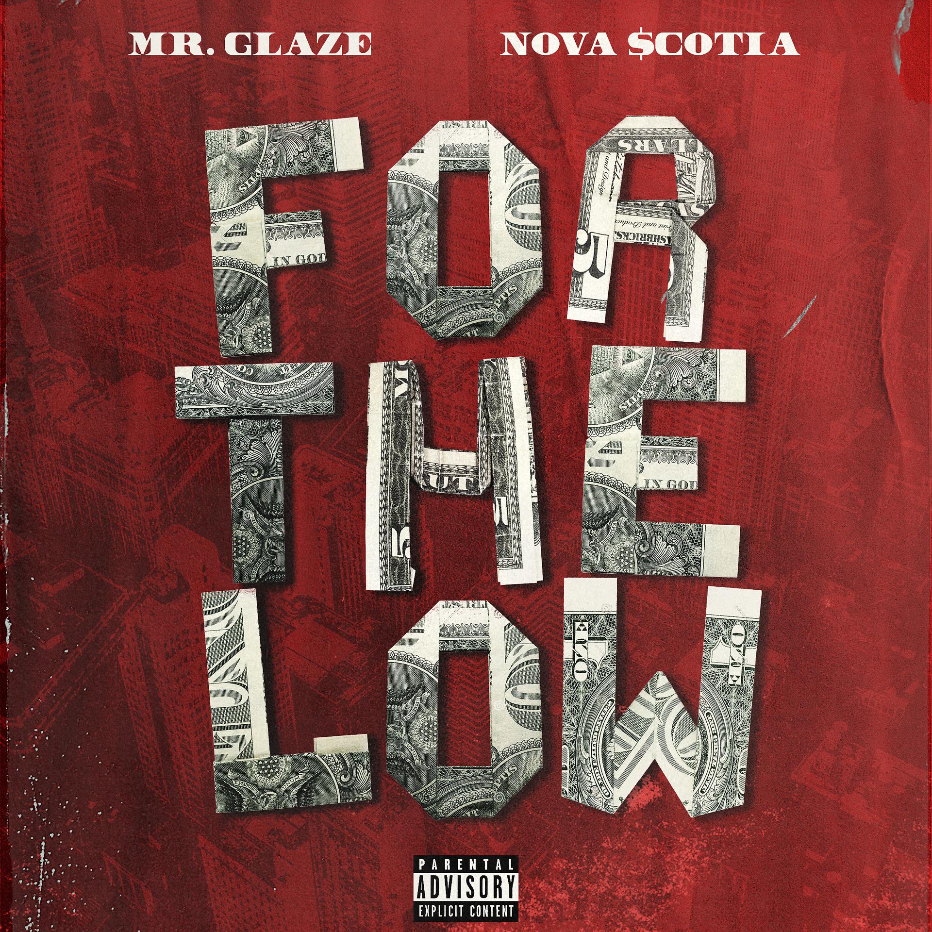 Постер альбома For the Low (feat. Nova Scotia)