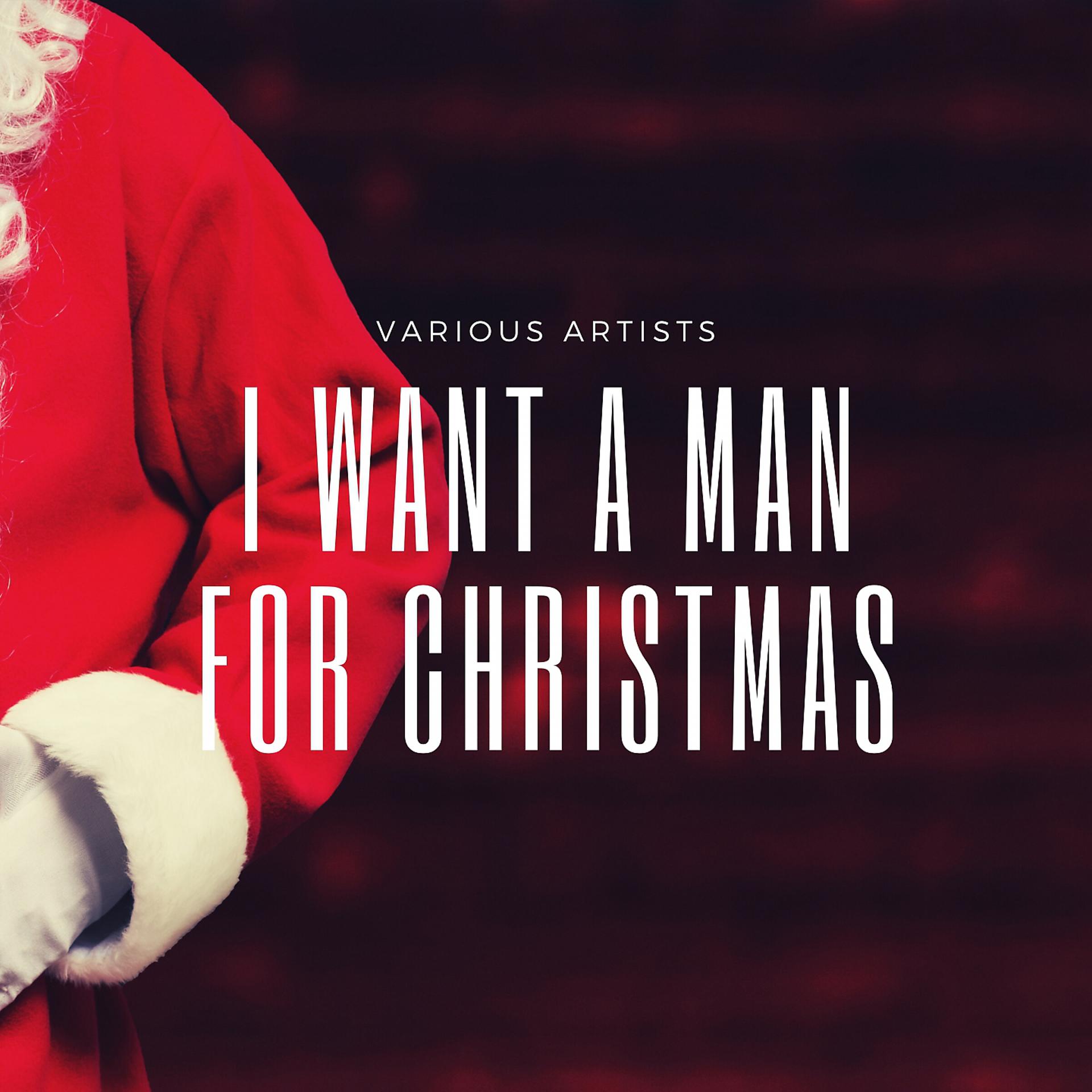 Постер альбома I Want a Man for Christmas