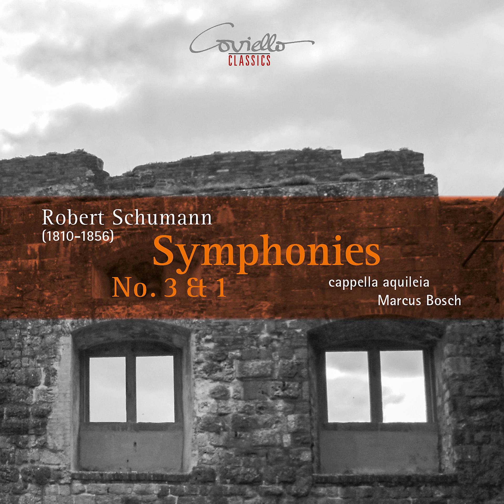 Постер альбома Schumann: Symphonies Nos. 3 & 1