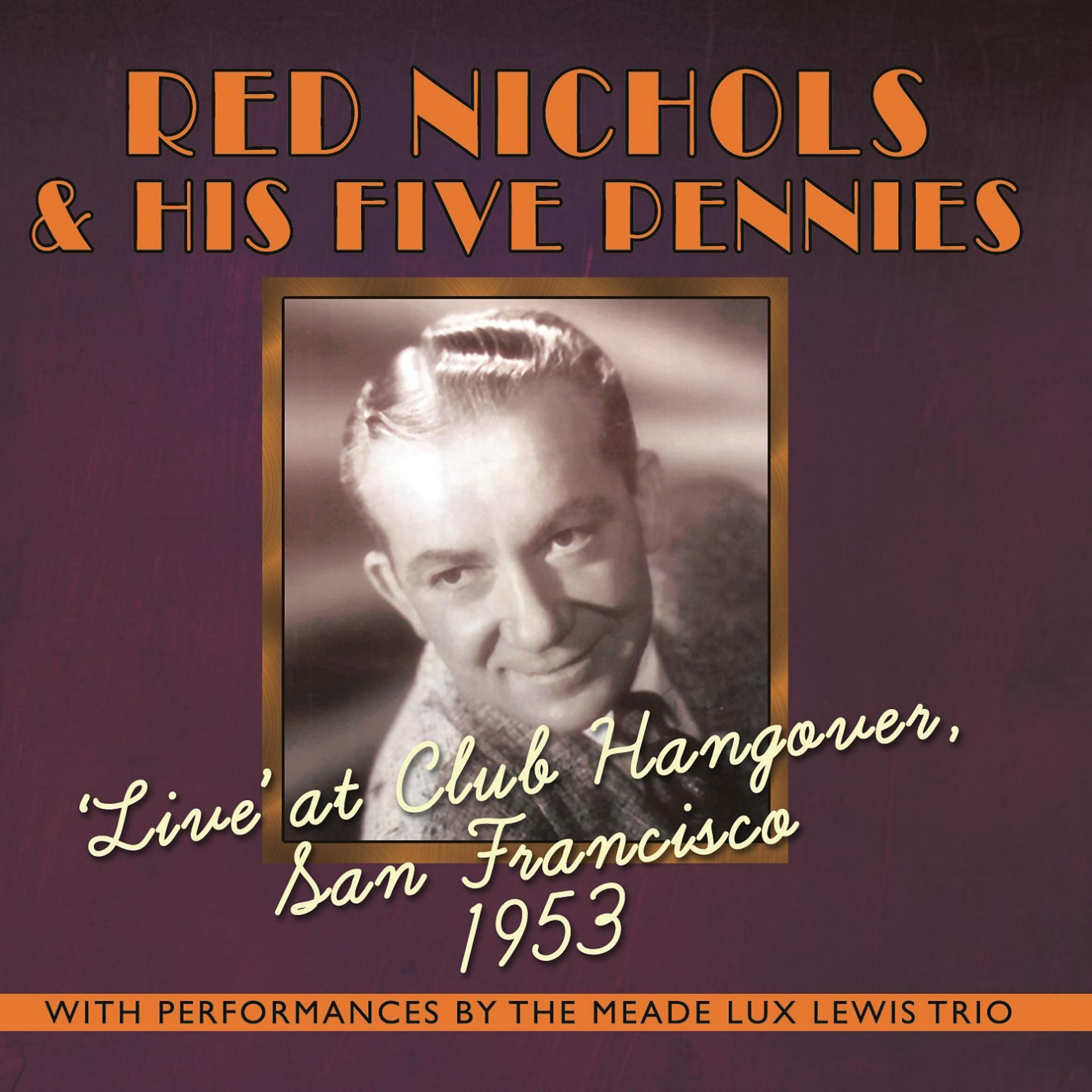 Постер альбома Live at Club Hangover, San Francisco 1953
