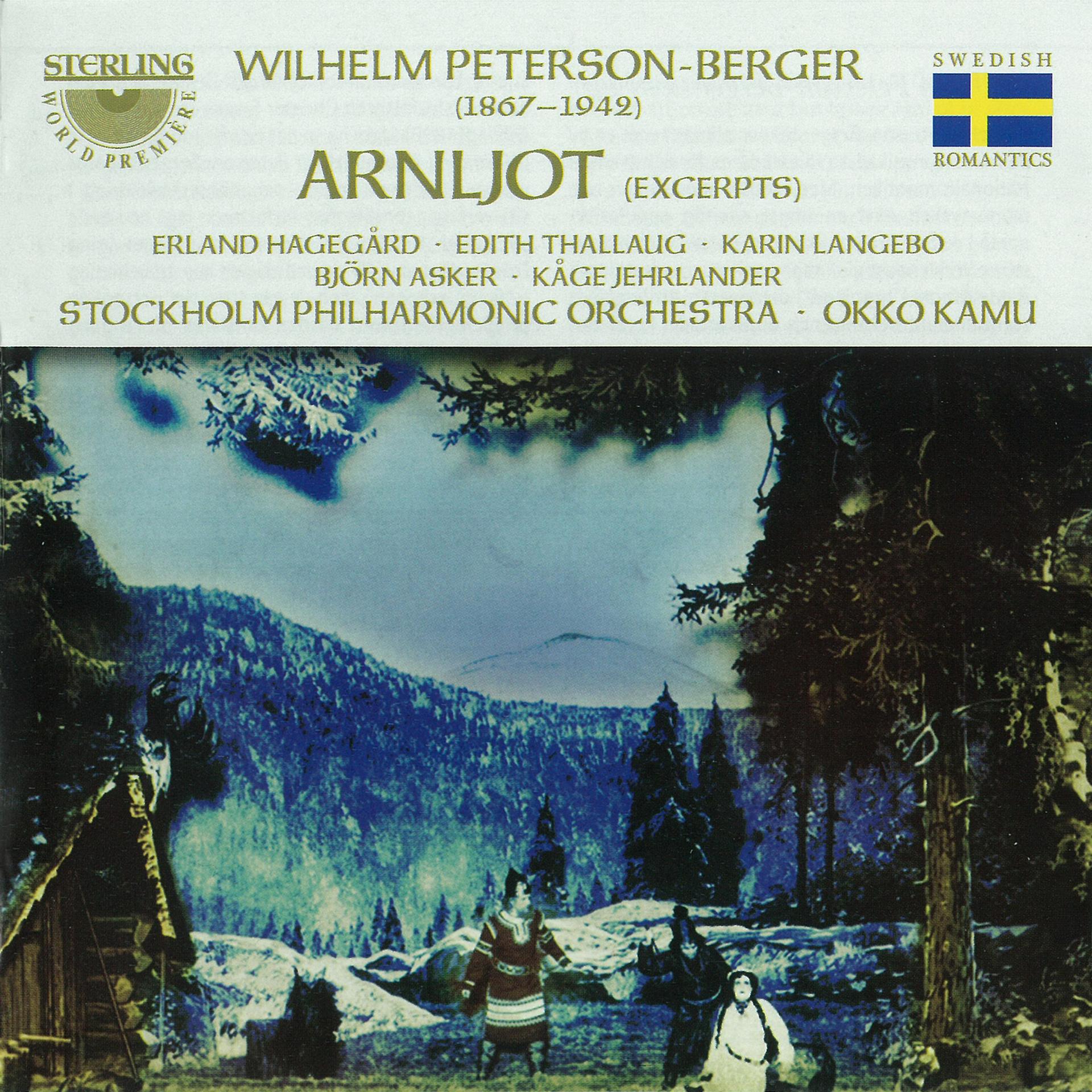 Постер альбома Peterson-Berger: Arnljot (Excerpts)
