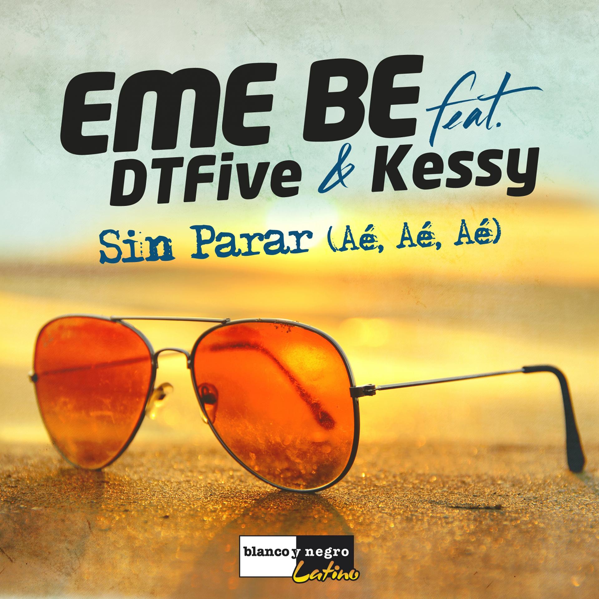 Постер альбома Sin Parar (aé, aé, aé)