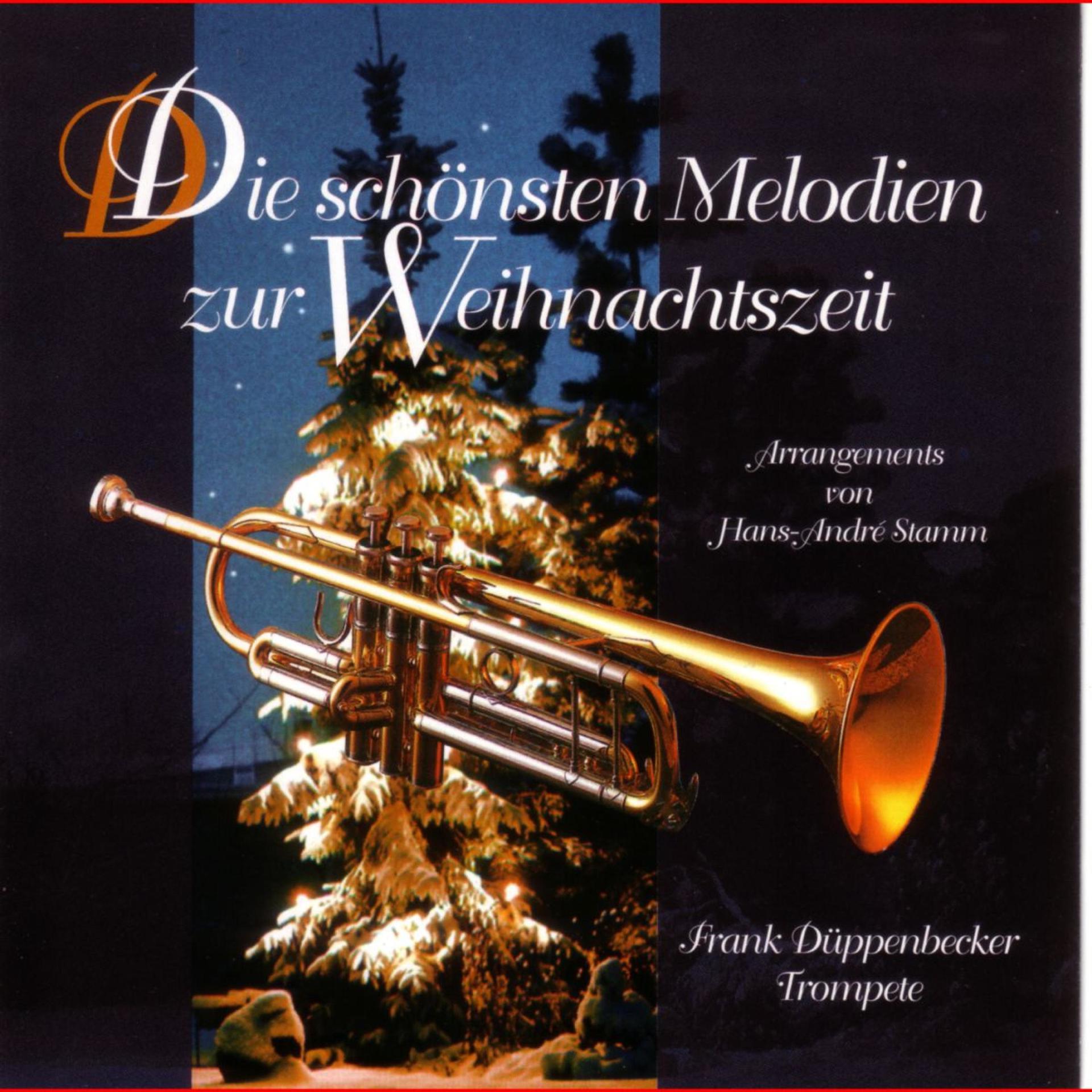 Постер альбома Die Schönsten Melodien Zur Weihnachtszeit