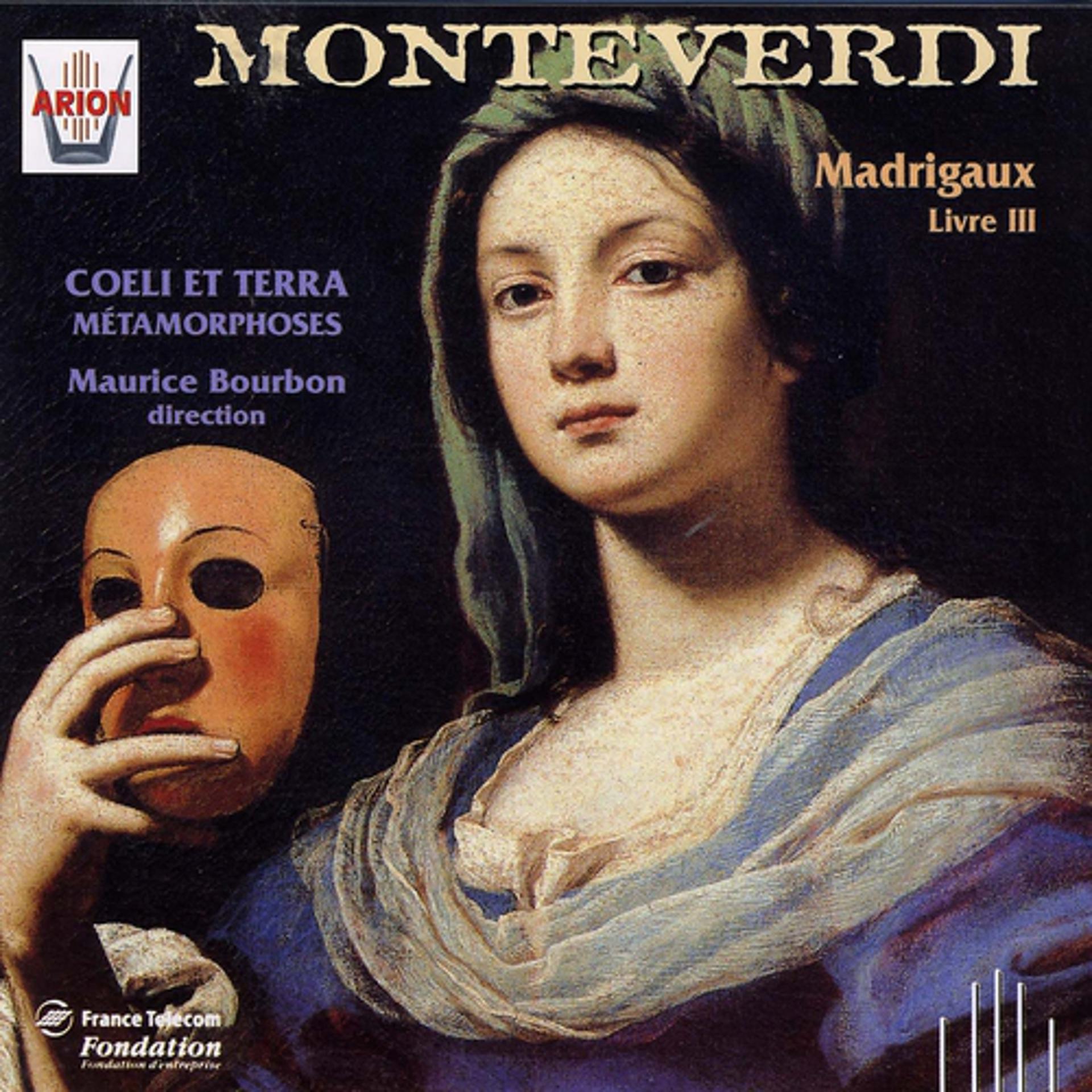 Постер альбома Monteverdi : Madrigaux, Livre III