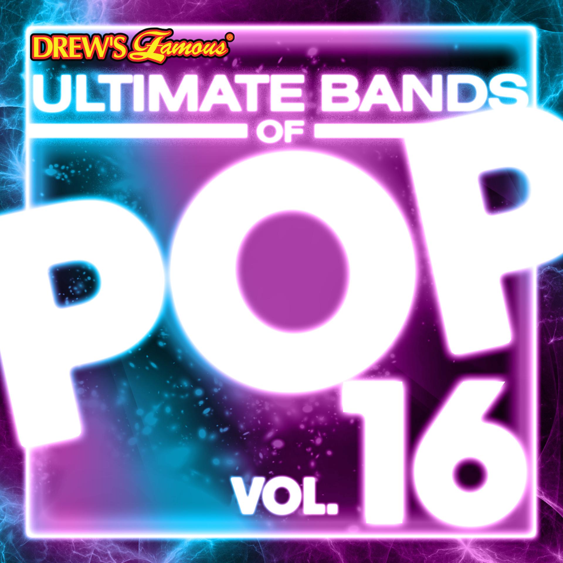 Постер альбома Ultimate Bands of Pop, Vol. 16