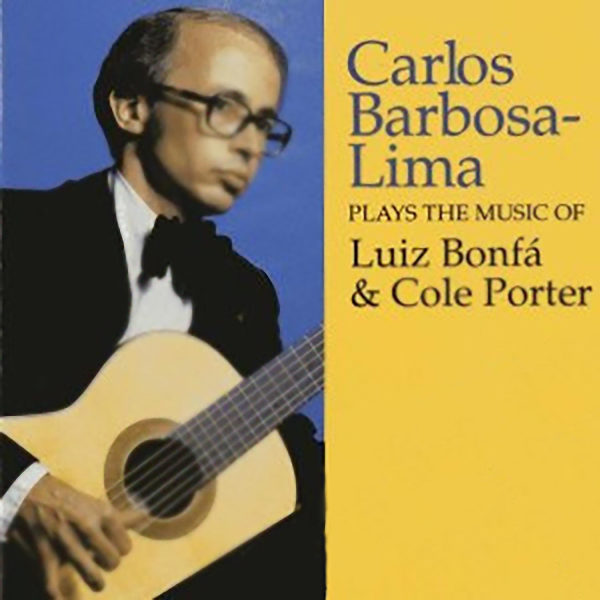 Постер альбома Plays The Music Of Luiz Bonfa & Cole Porter
