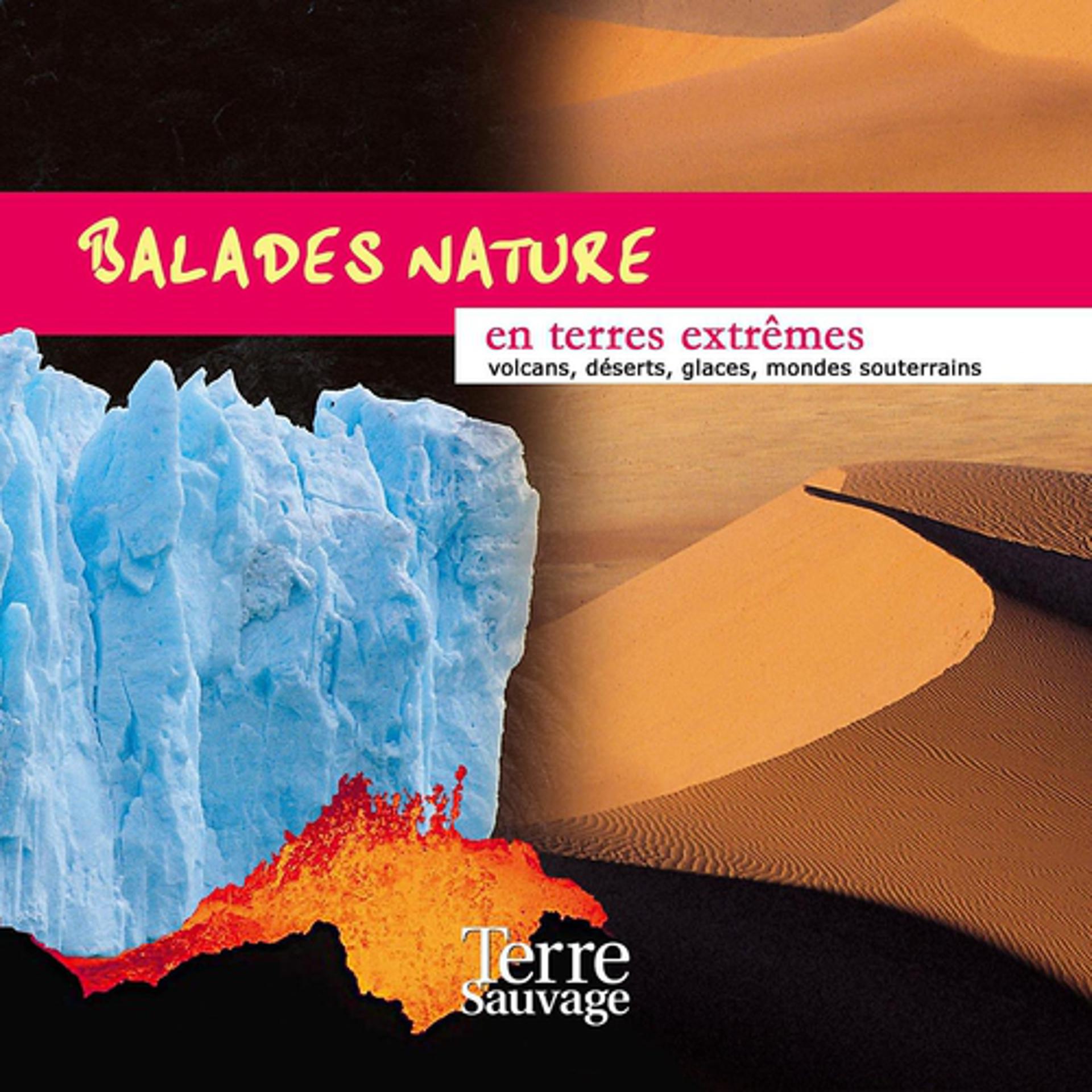 Постер альбома Balades nature en terres extrêmes