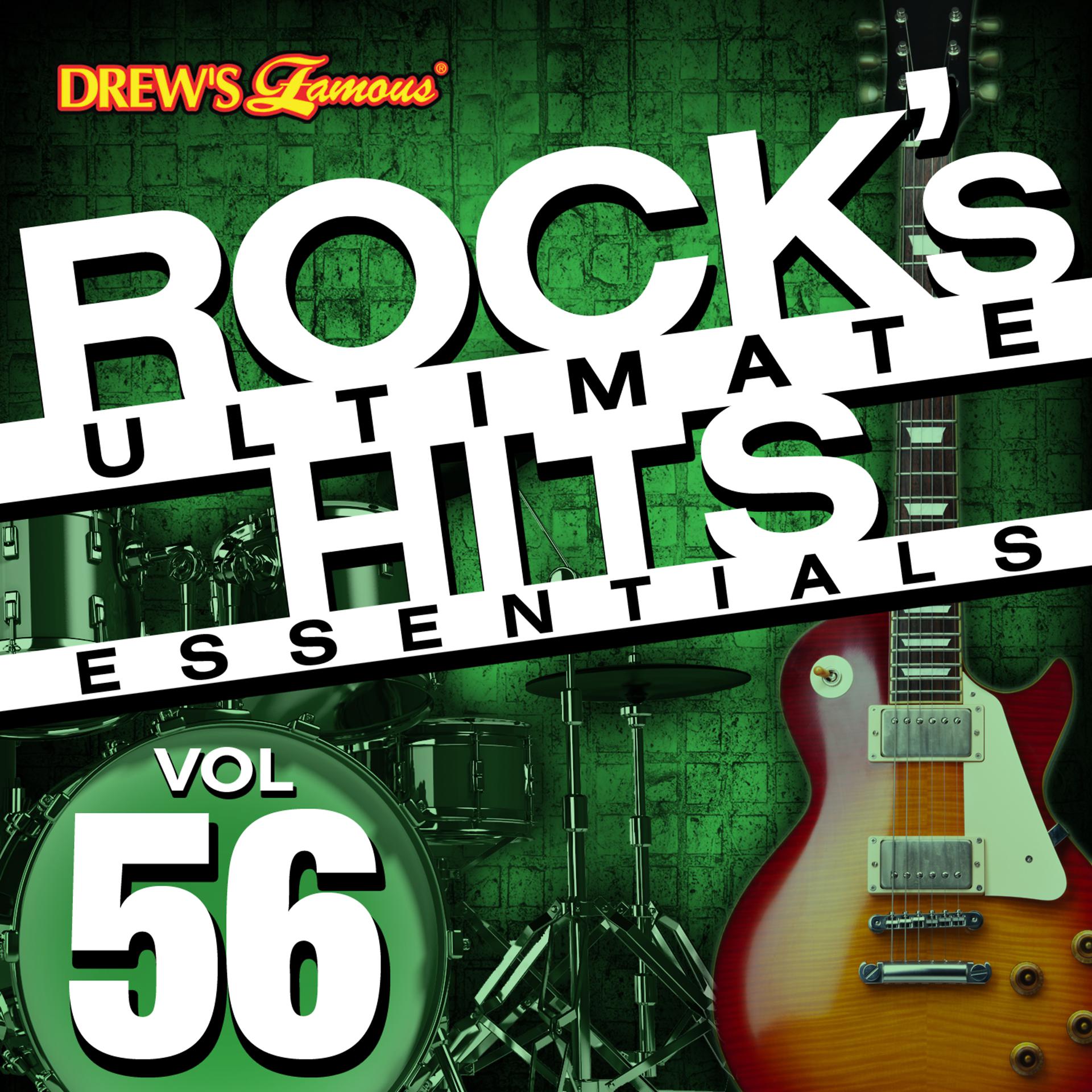Постер альбома Rock's Ultimate Hit Essentials, Vol. 56