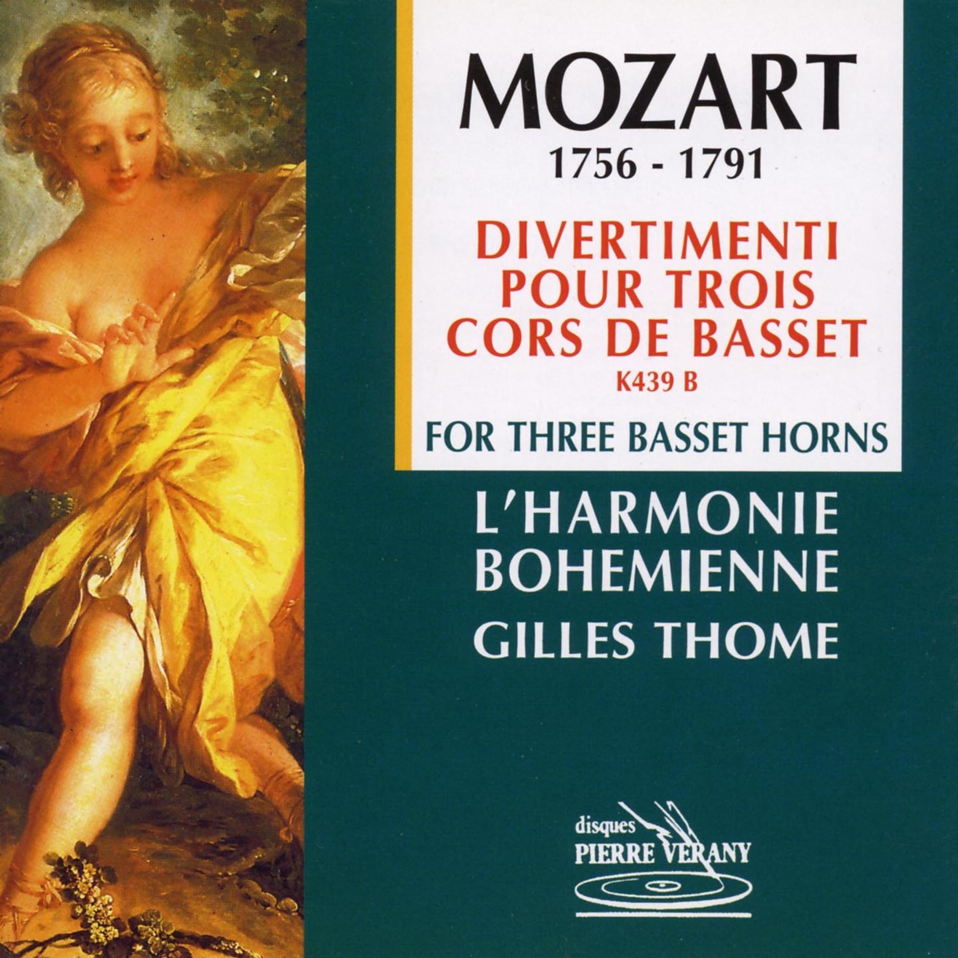 Постер альбома Mozart : Divertimenti pour 3 cors de basset
