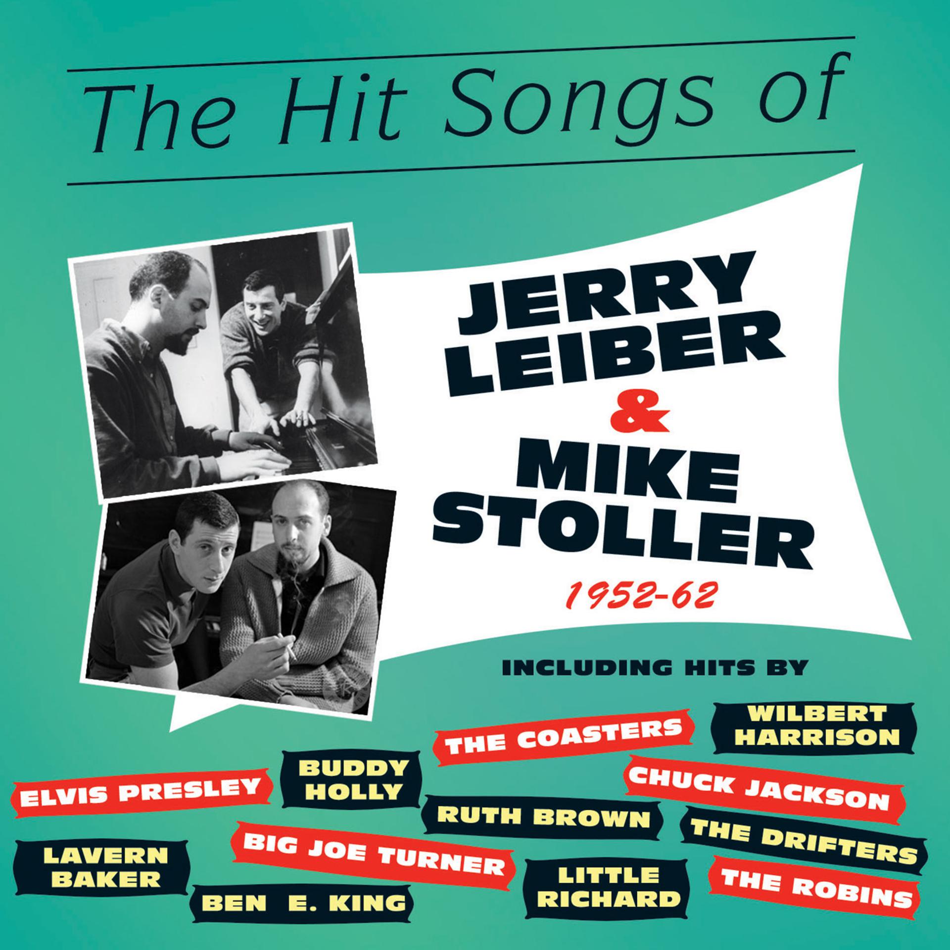 Постер альбома The Hit Songs of Jerry Leiber & Mike Stoller 1952-62