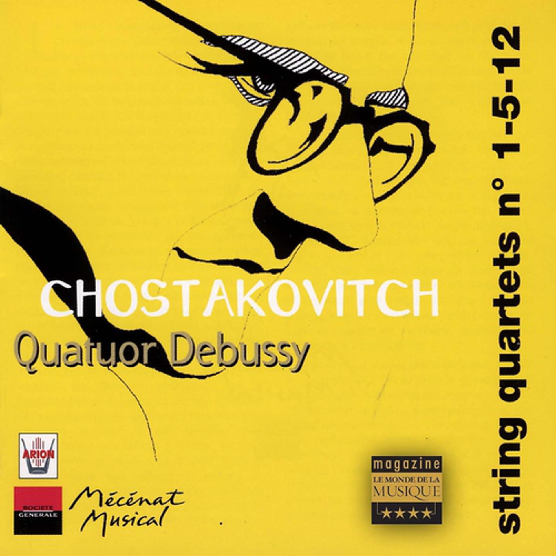 Постер альбома Chostakovitch : Quatuors à cordes No. 1, 5 & 12, vol.3