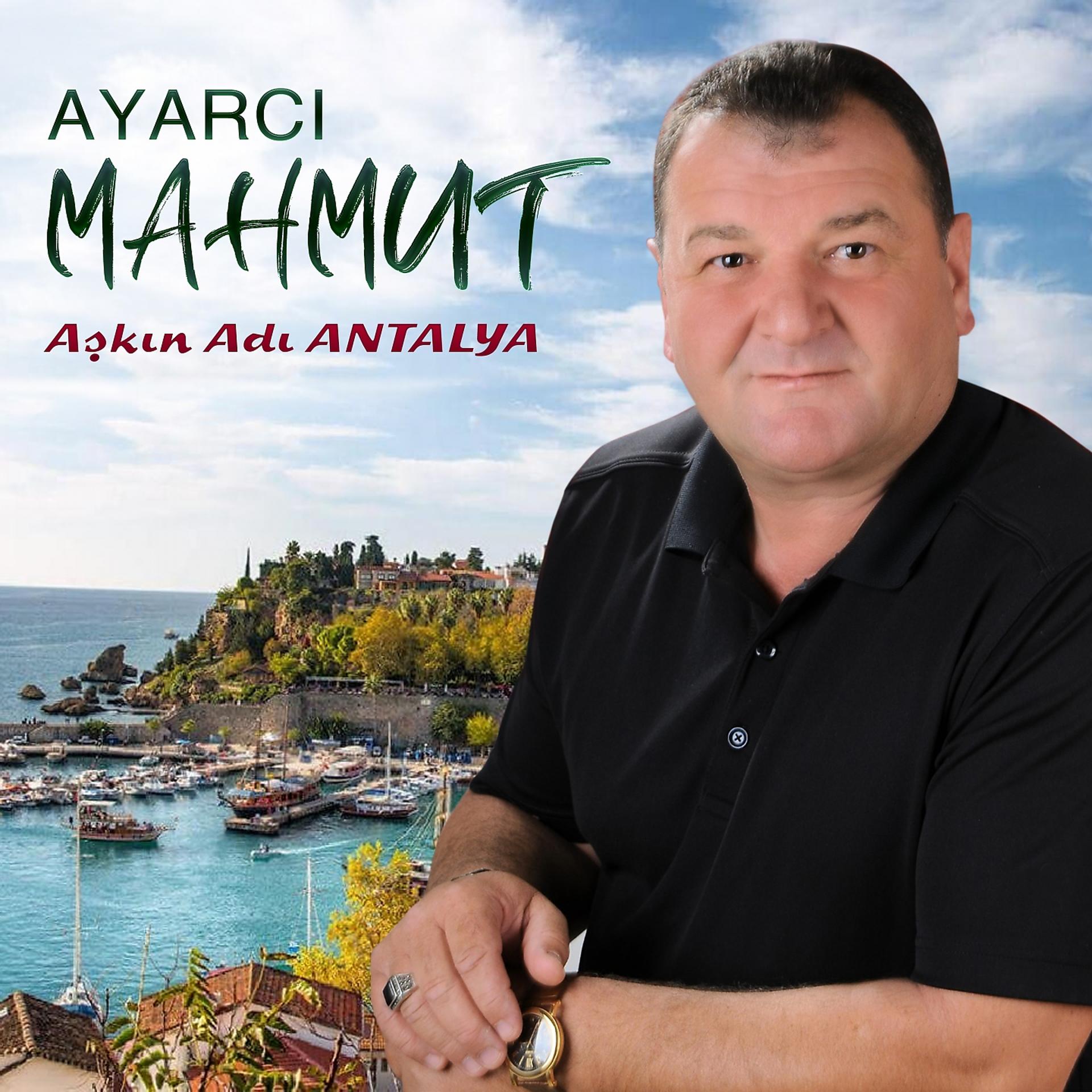 Постер альбома Aşkın Adı Antalya