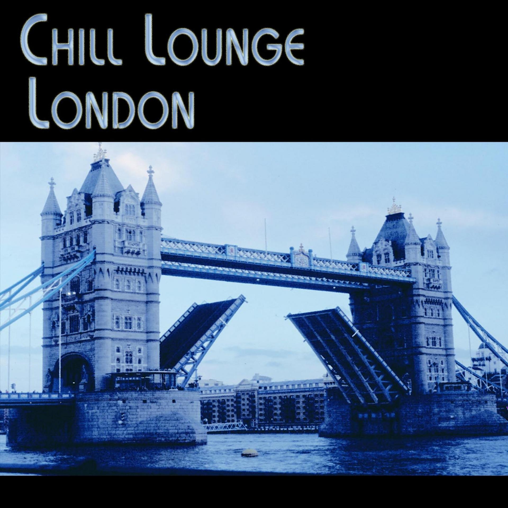 Постер альбома Chill Lounge London